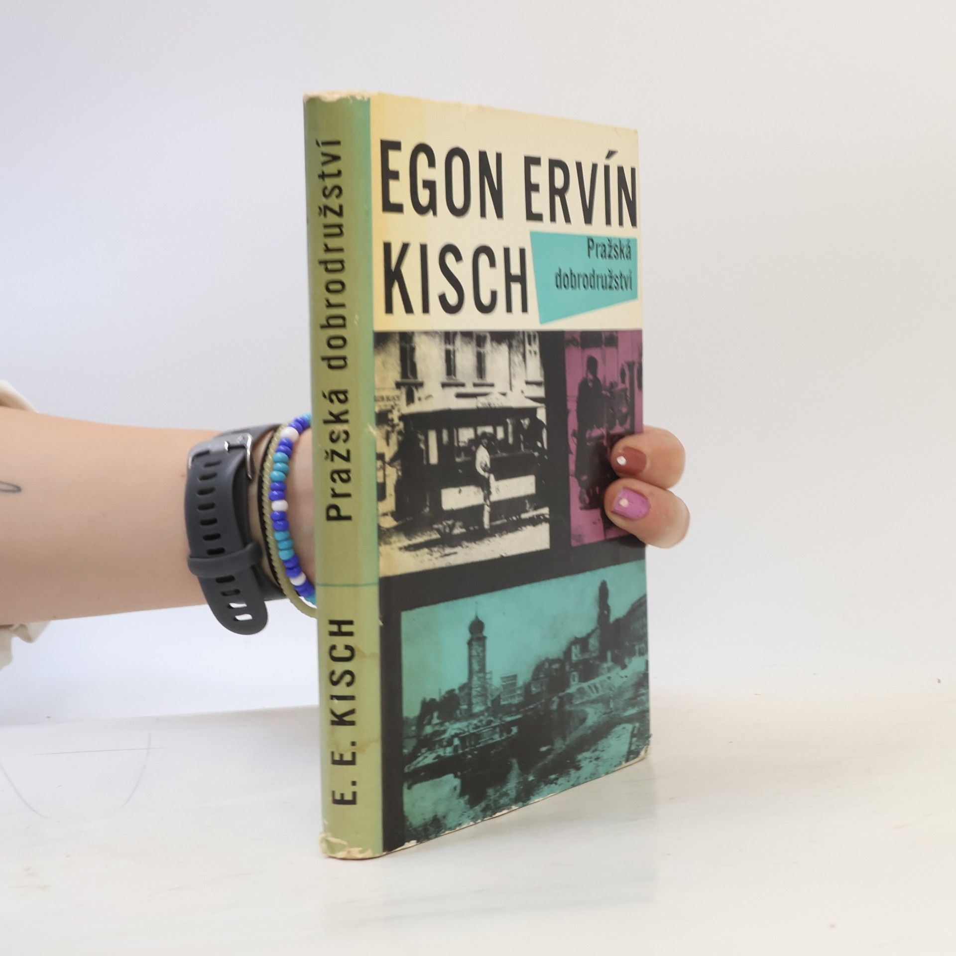 Egon Erwin Kisch Pražská dobrodružství