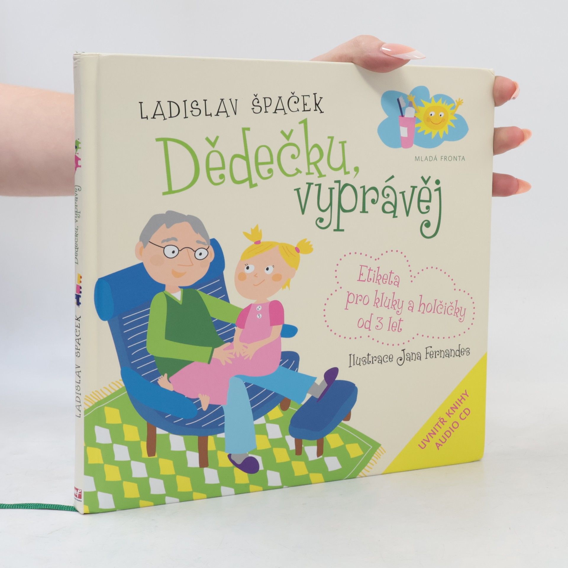 Dědečku, vyprávěj. Etiketa pro kluky a holčičky od 3 let