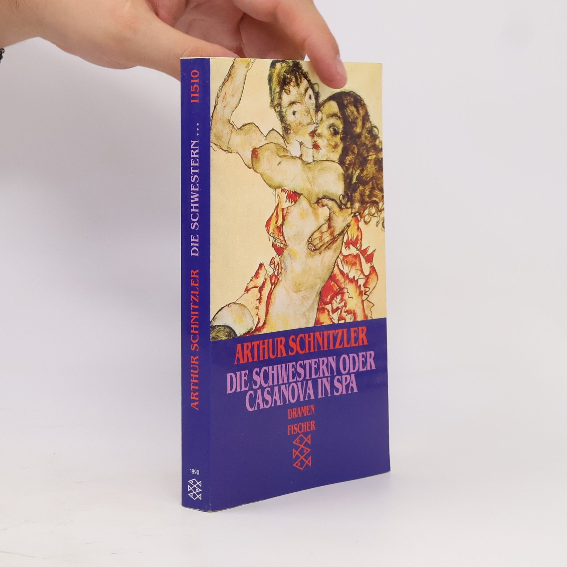 Arthur Schnitzler Die Schwestern oder Casanova in Spa