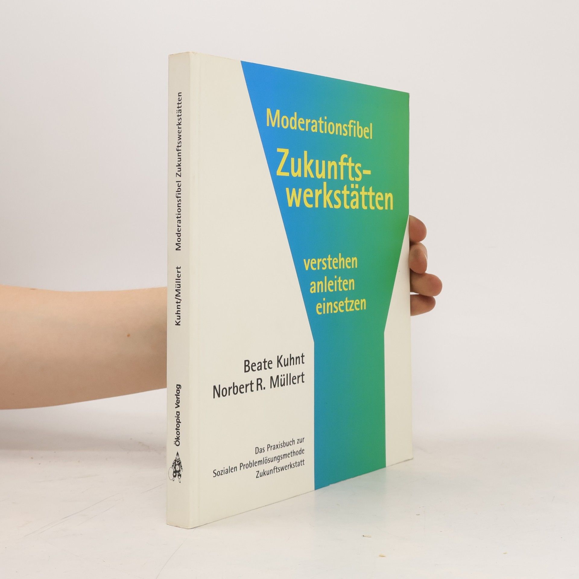 Moderationsfibel Zukunftswerkstätten