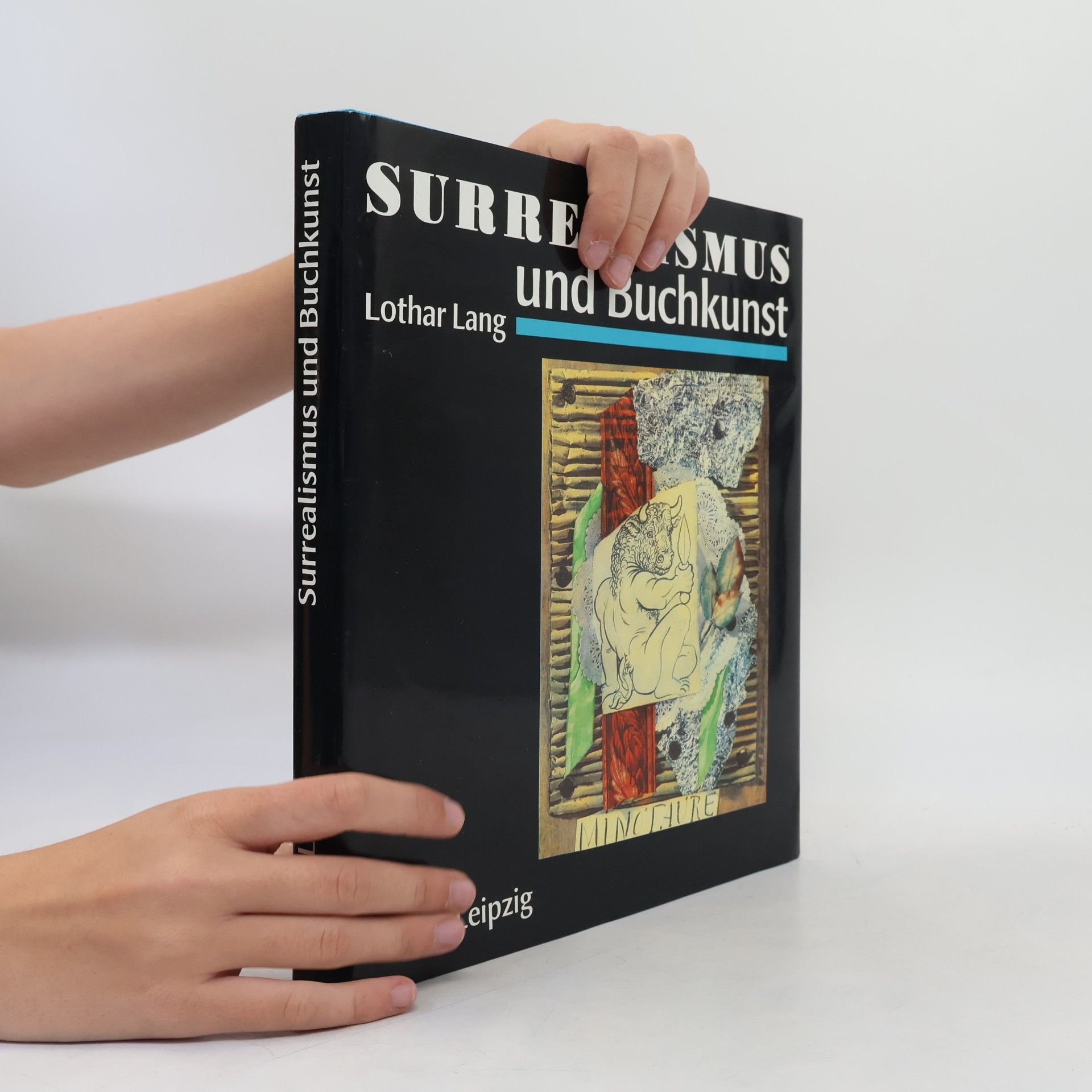Lothar Lang Surrealismus und Buchkunst
