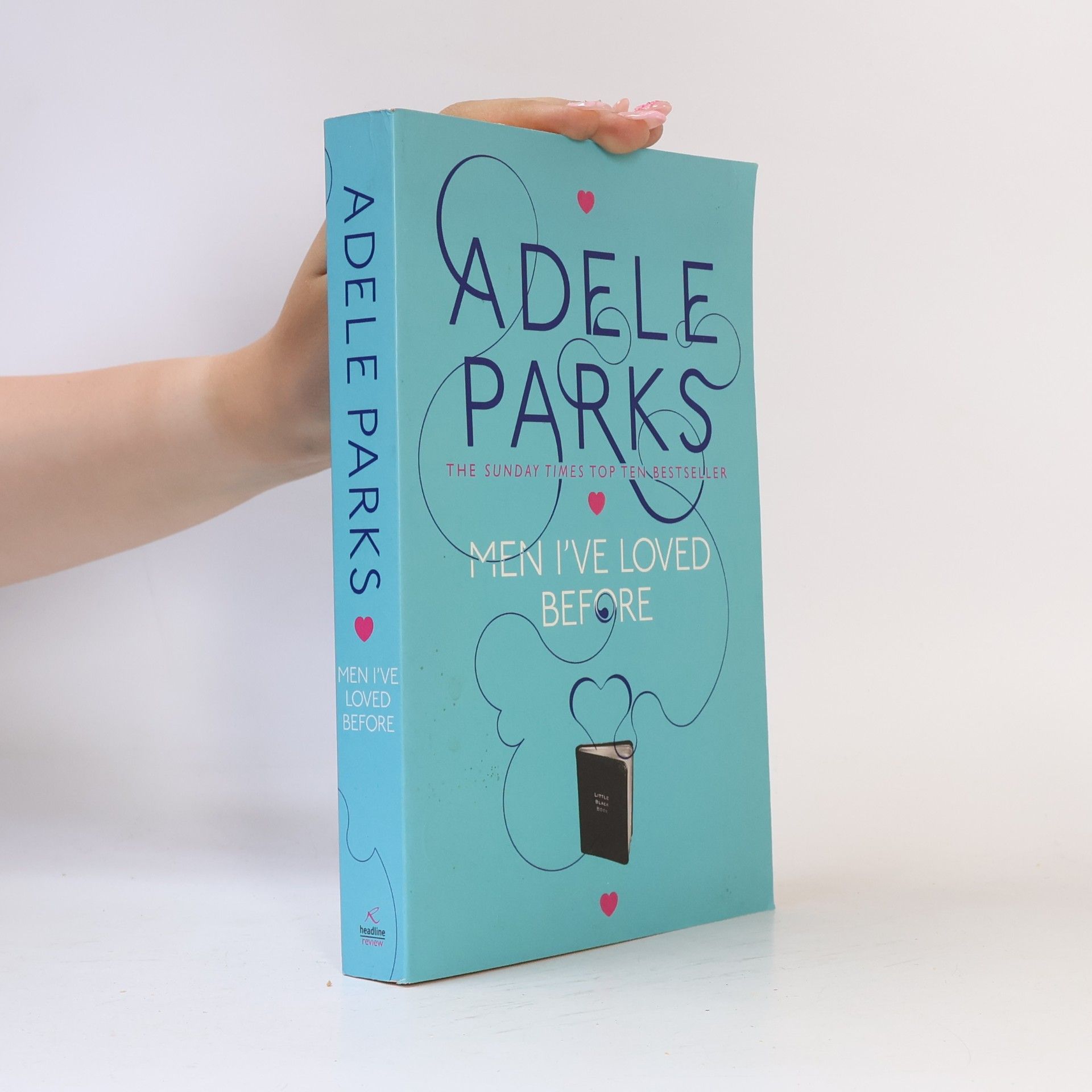 Adele Parks Men I've loved before