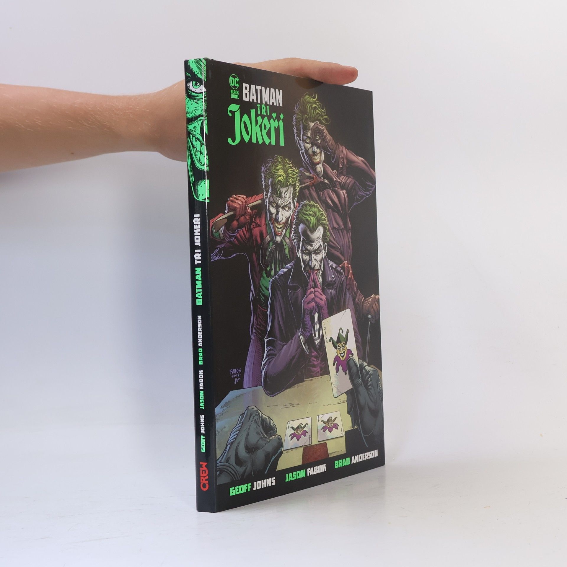 Geoff Johns Batman: Tři Jokeři
