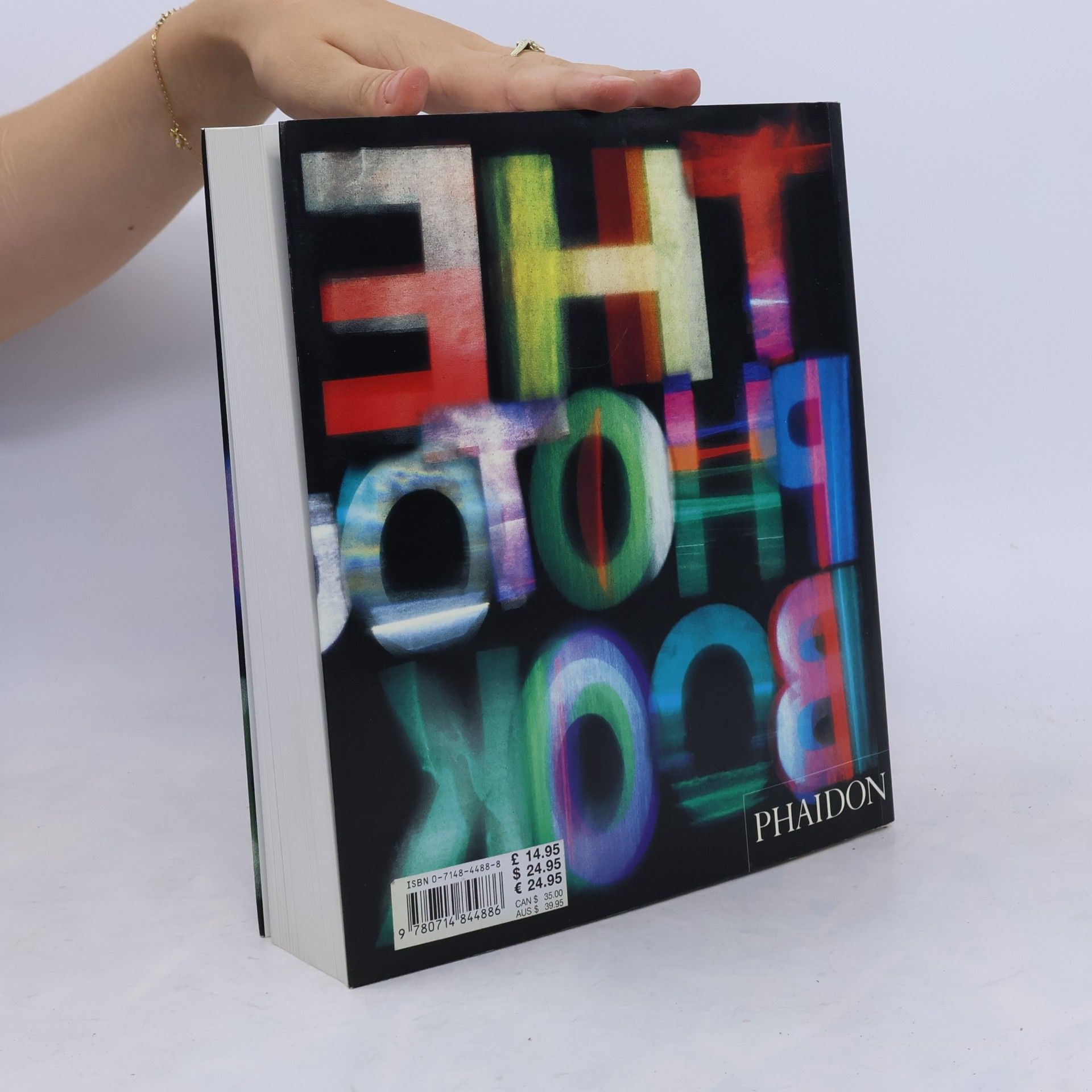 Editors of Phaidon Press The Photography Book