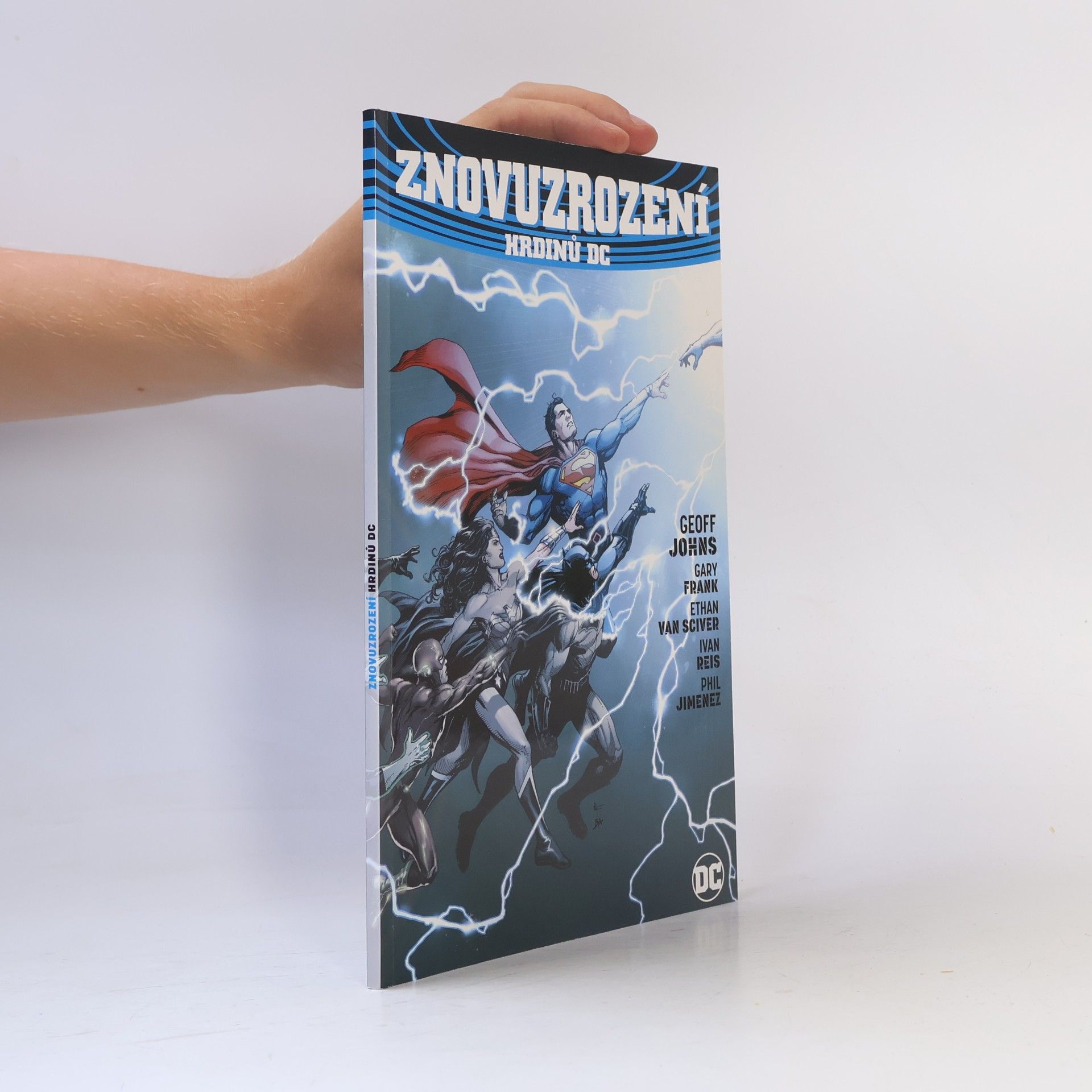 Geoff Johns Znovuzrození hrdinů DC