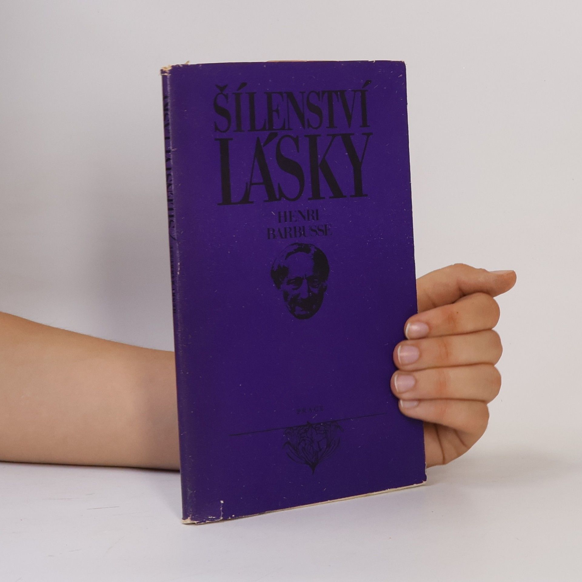 Henri Barbusse Šílenství lásky