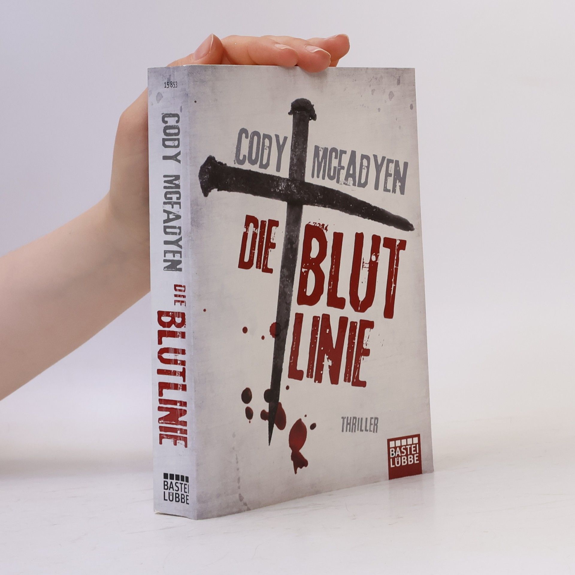 Cody McFadyen Die Blutlinie
