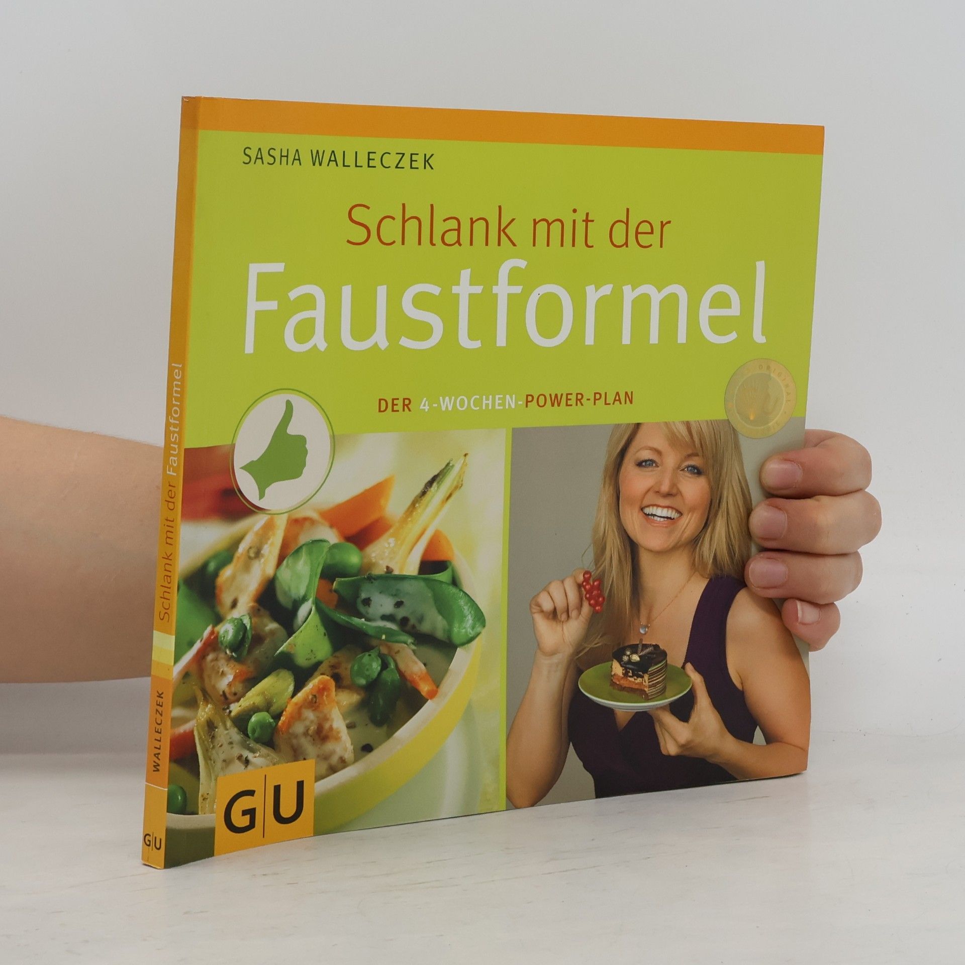 Sasha Walleczek Schlank mit der Faustformel