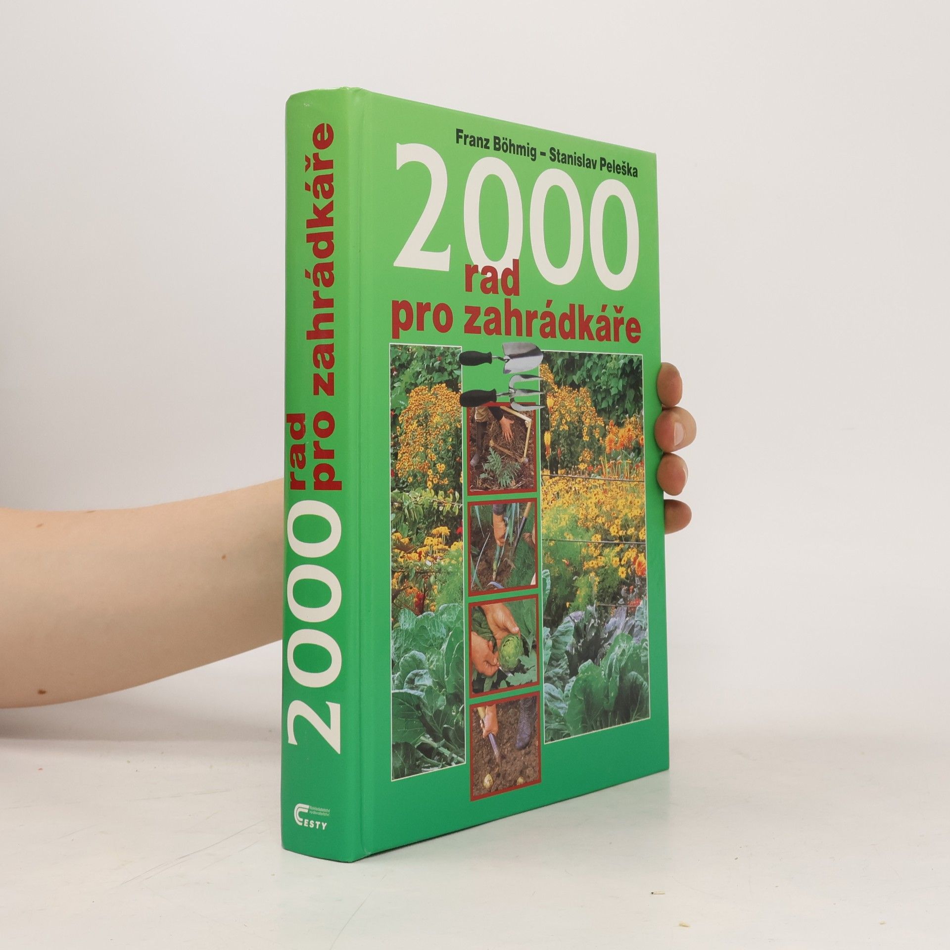 Franz Böhmig 2000 rad pro zahrádkáře