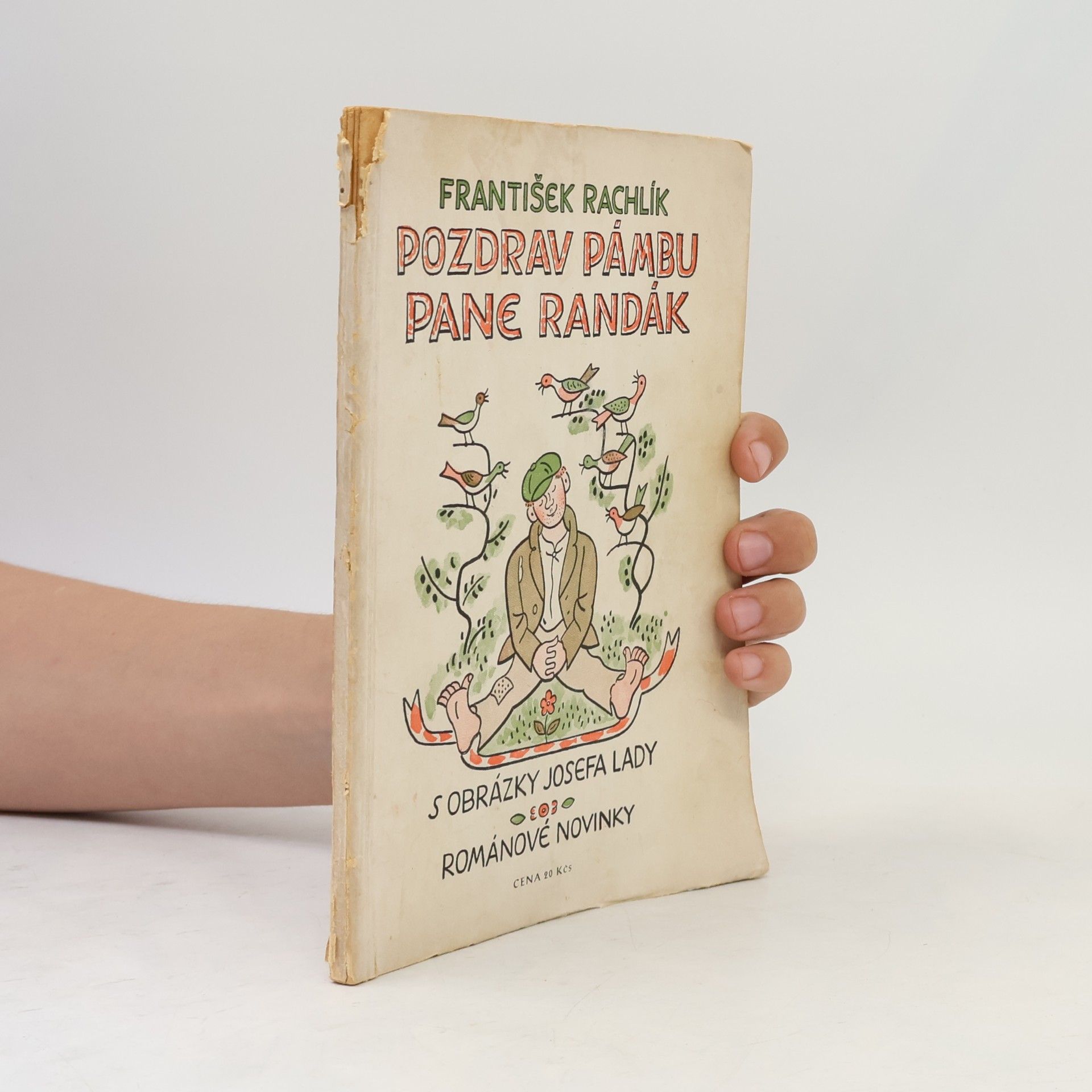 František Rachlík Pozdrav pámbu pane Randák