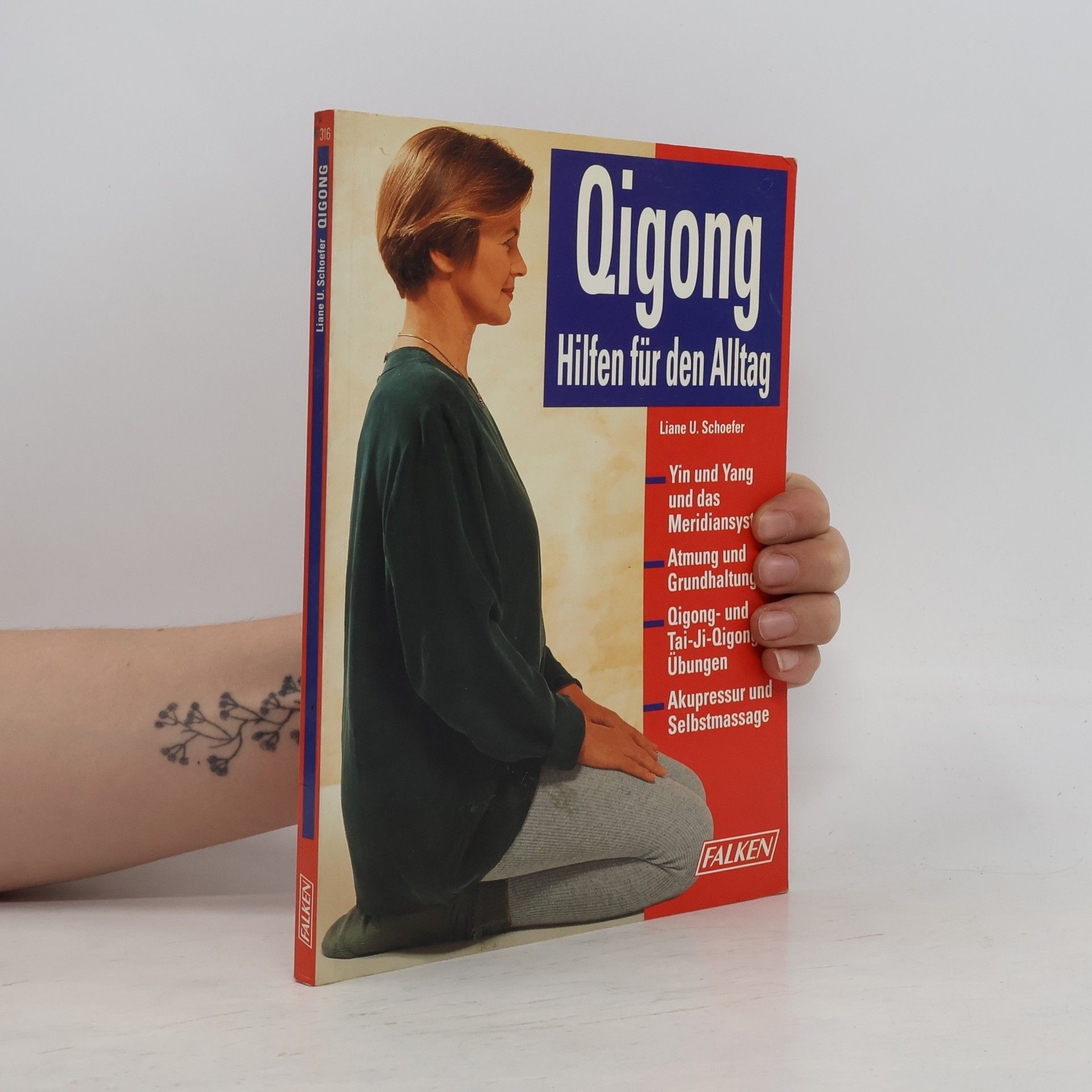 Liane U. Schoefer-Happ Qigong im Alltag