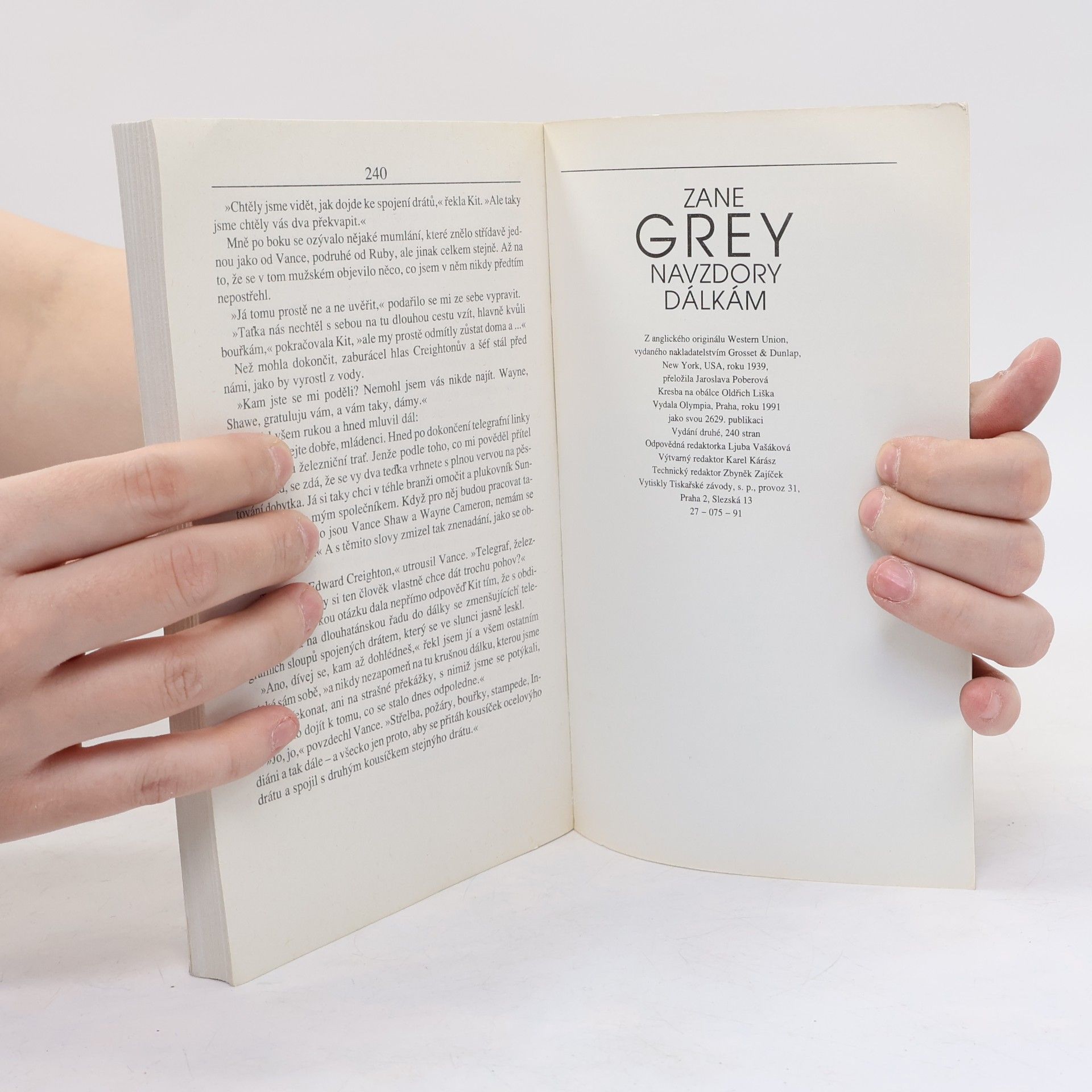 Zane Grey Navzdory dálkám