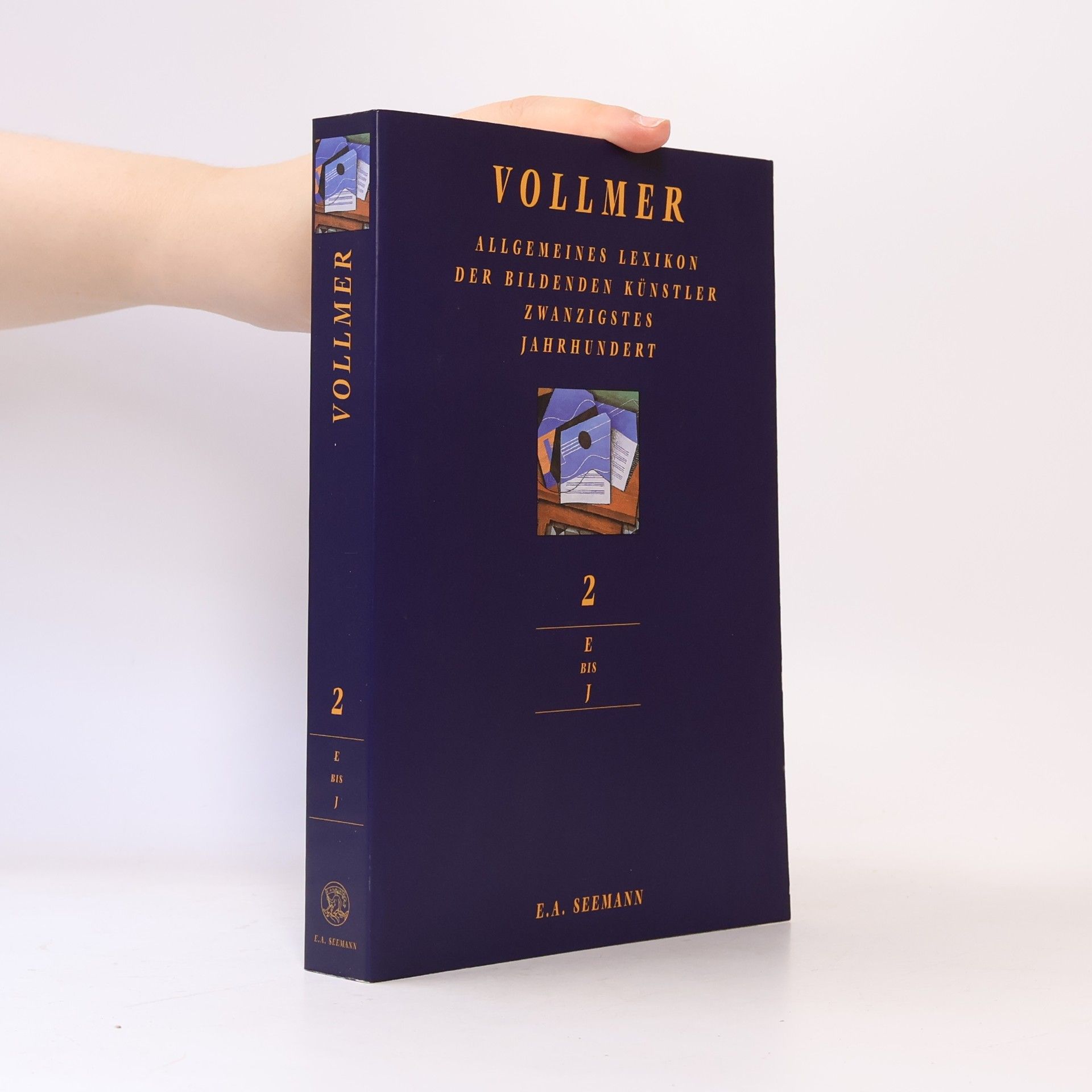 Autorenkollektiv Vollmer. Allgemeines Lexikon der bildenden Künstler des 20. Jahrhunderts 2