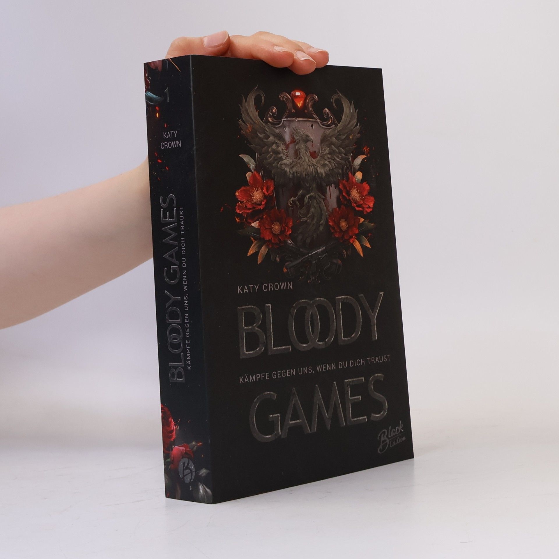Katy Crown Blood-and-Death-Dilogie - 1: Bloody Games