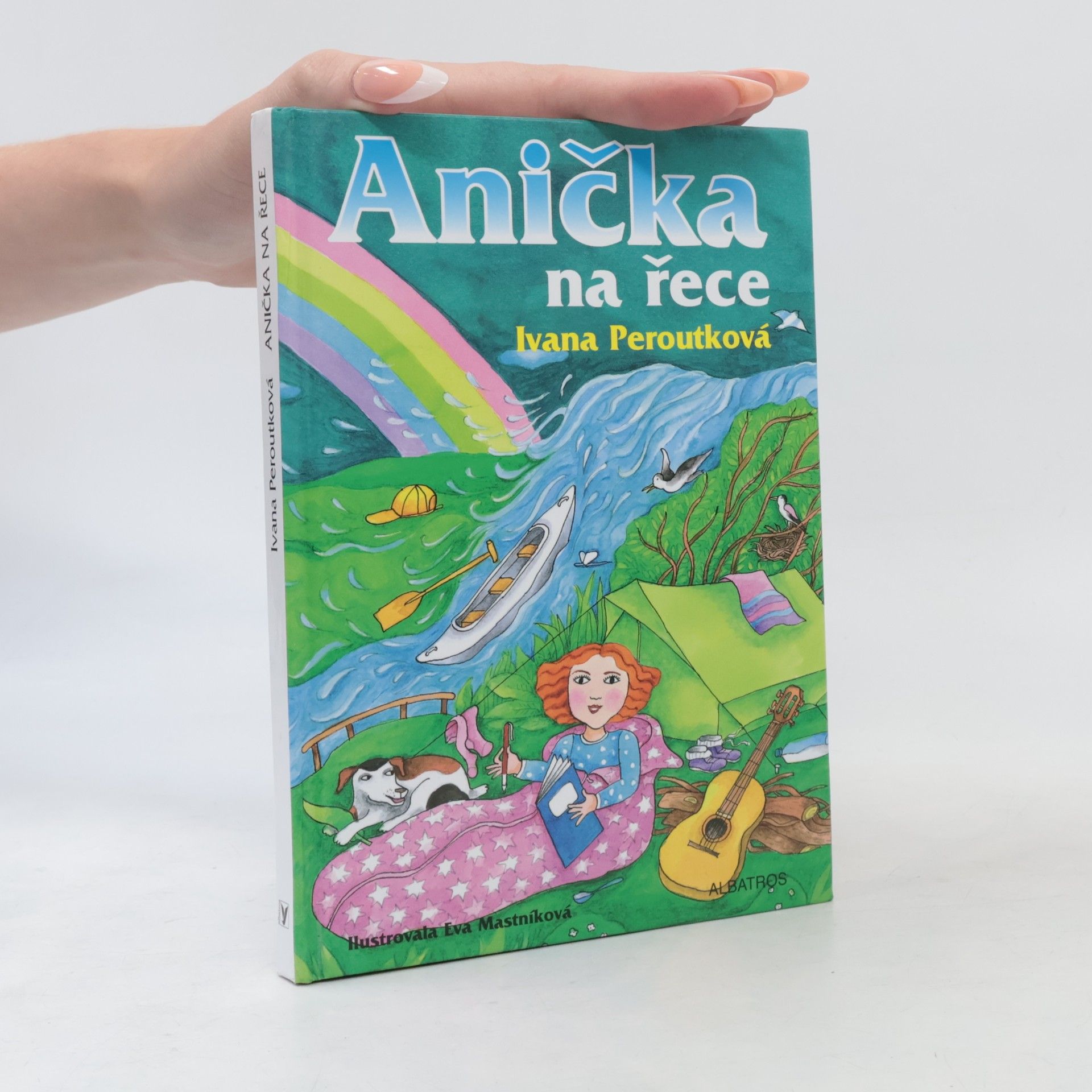 Ivana Peroutková Anička na řece