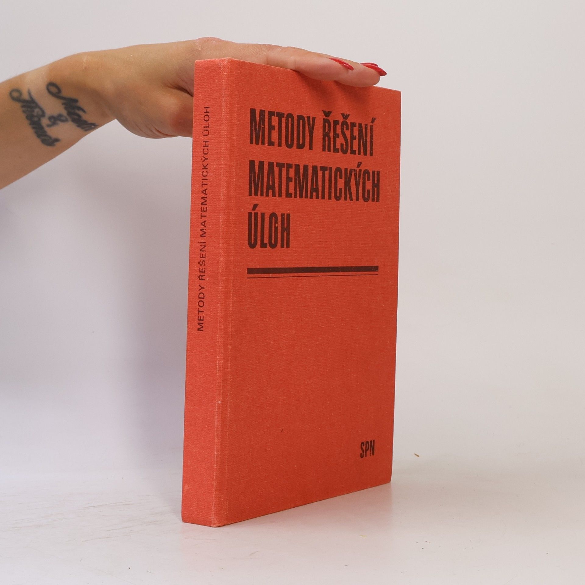 Stanislav Židek Metody řešení matematických úloh