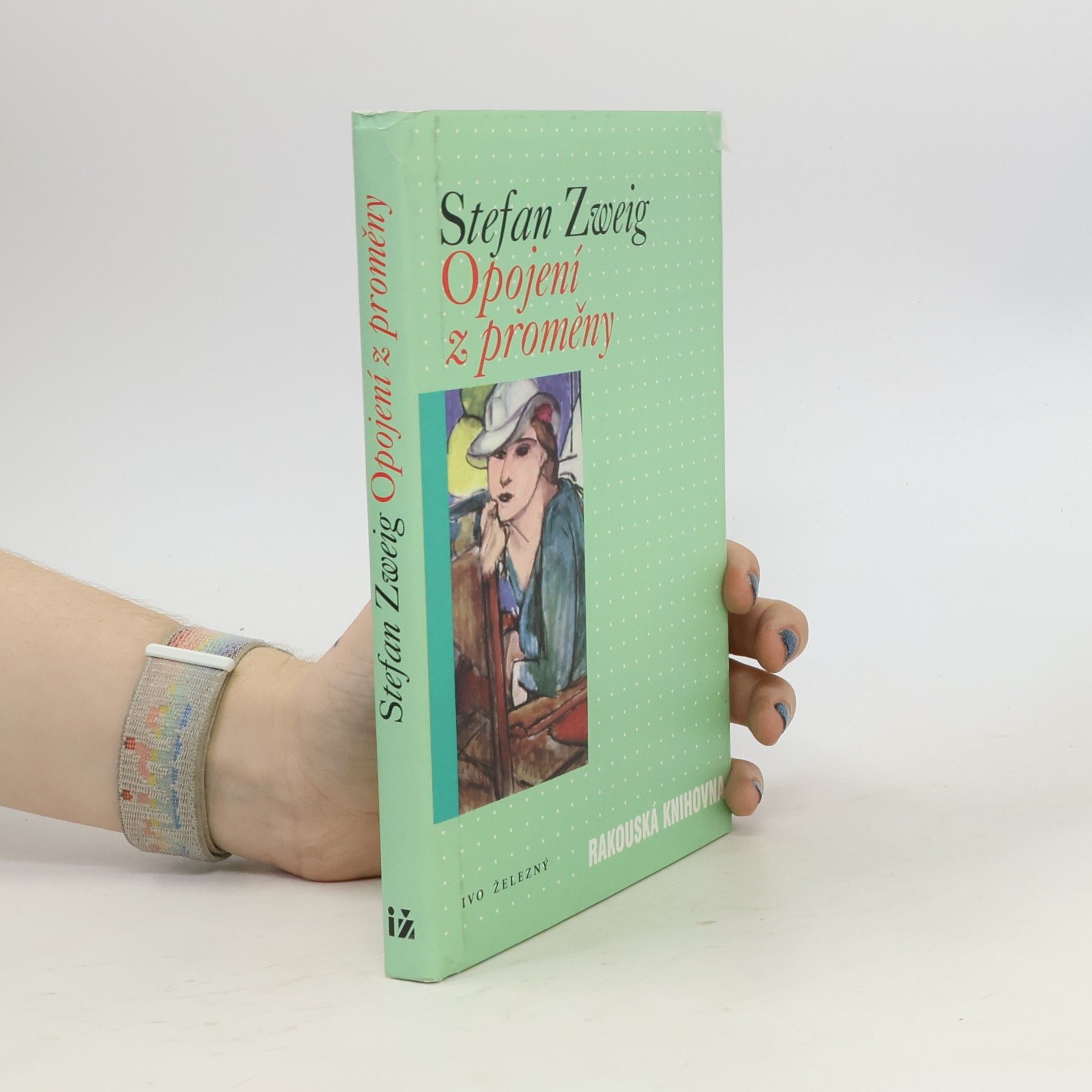 Stefan Zweig Opojení z proměny