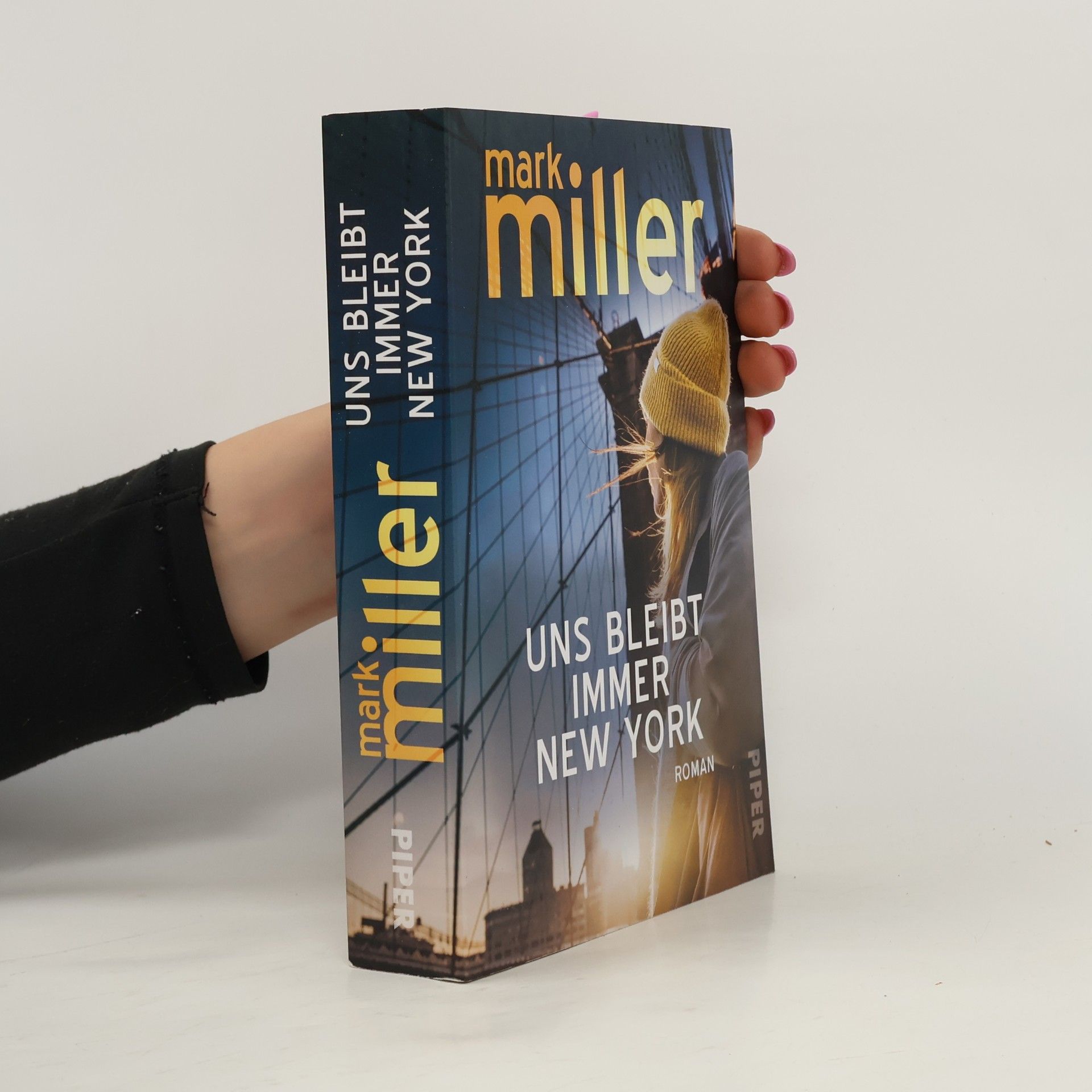 Mark Miller Uns bleibt immer New York