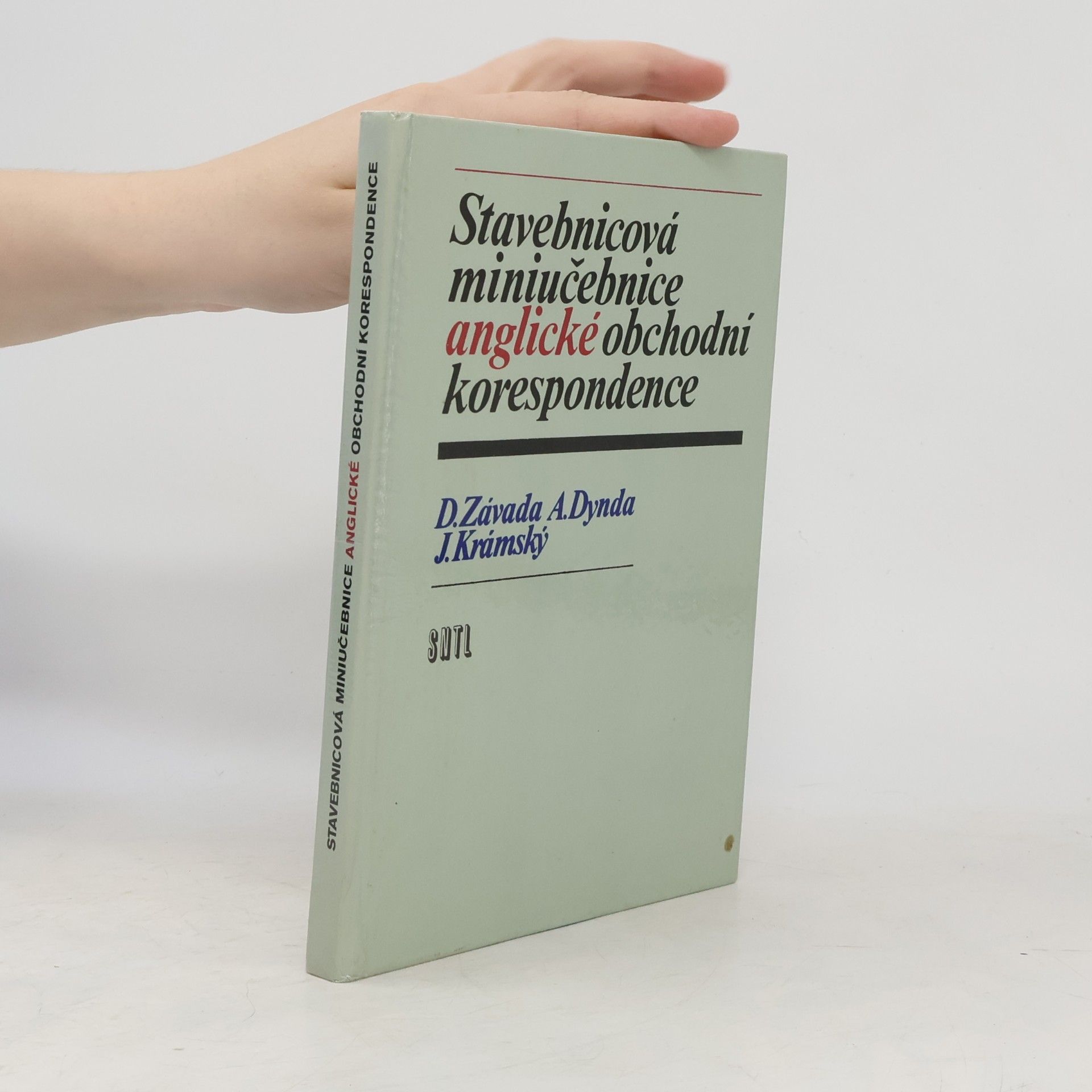Dušan Závada Stavebnicová miniučebnice anglické obchodní korespondence