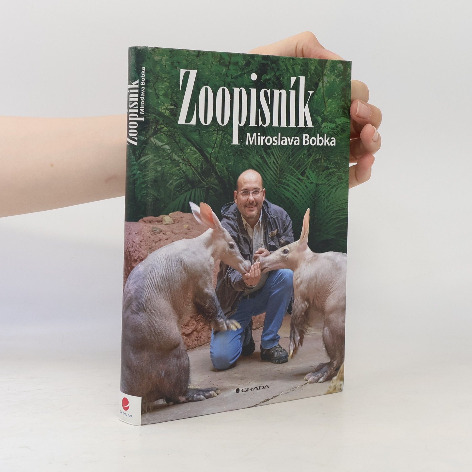 Miroslav Bobek Zoopisník Miroslava Bobka