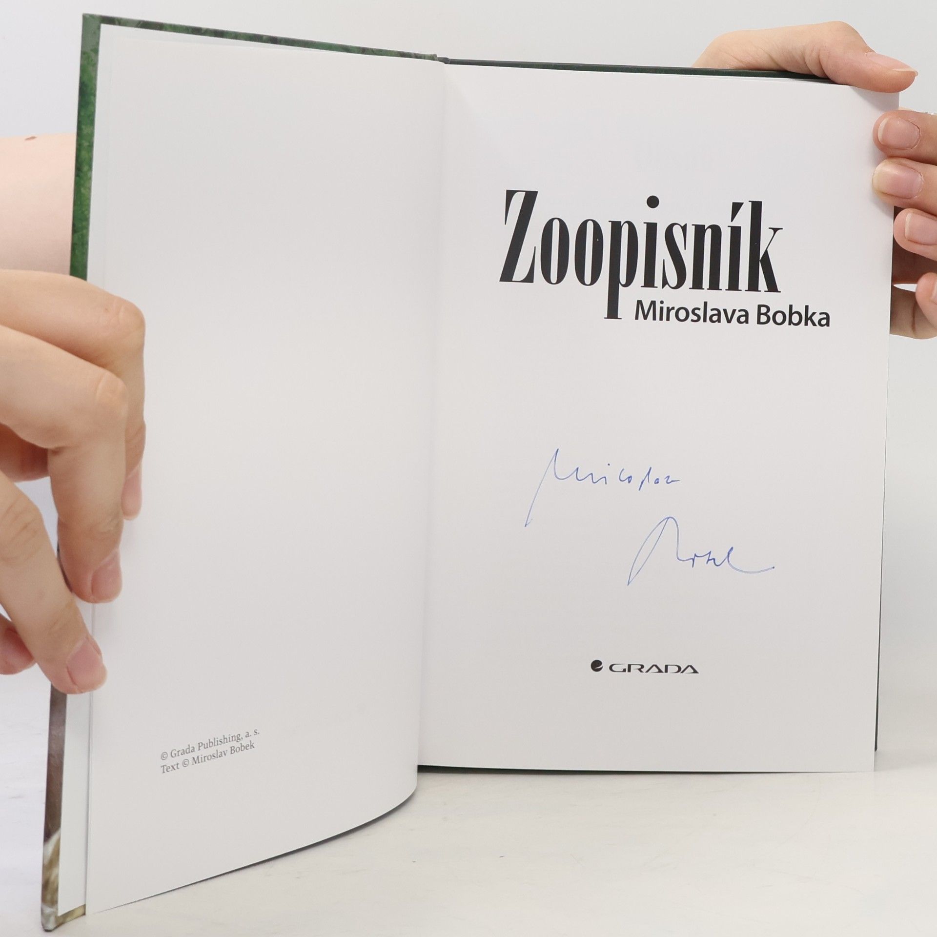 Miroslav Bobek Zoopisník Miroslava Bobka