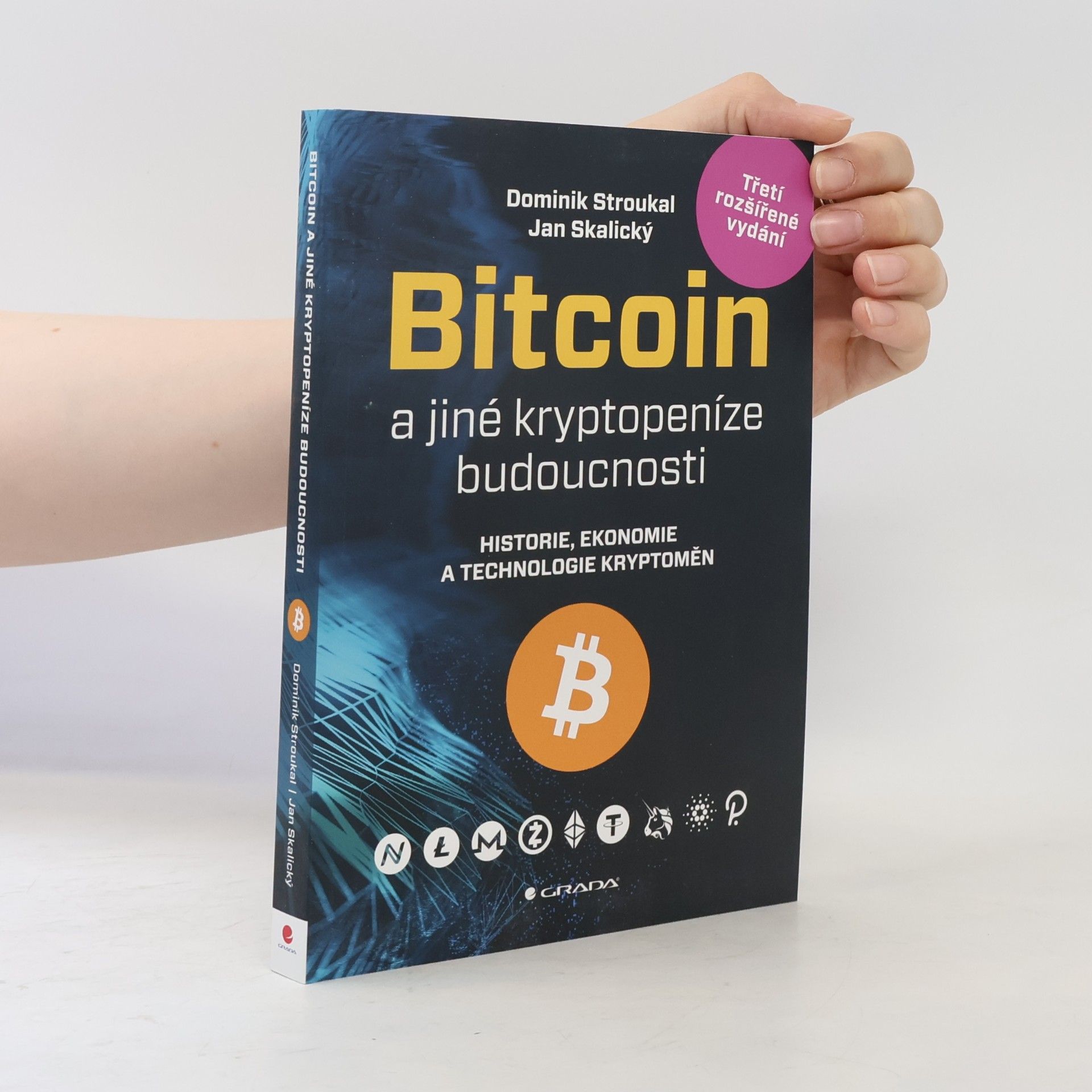 Dominik Stroukal Bitcoin a jiné kryptopeníze budoucnosti