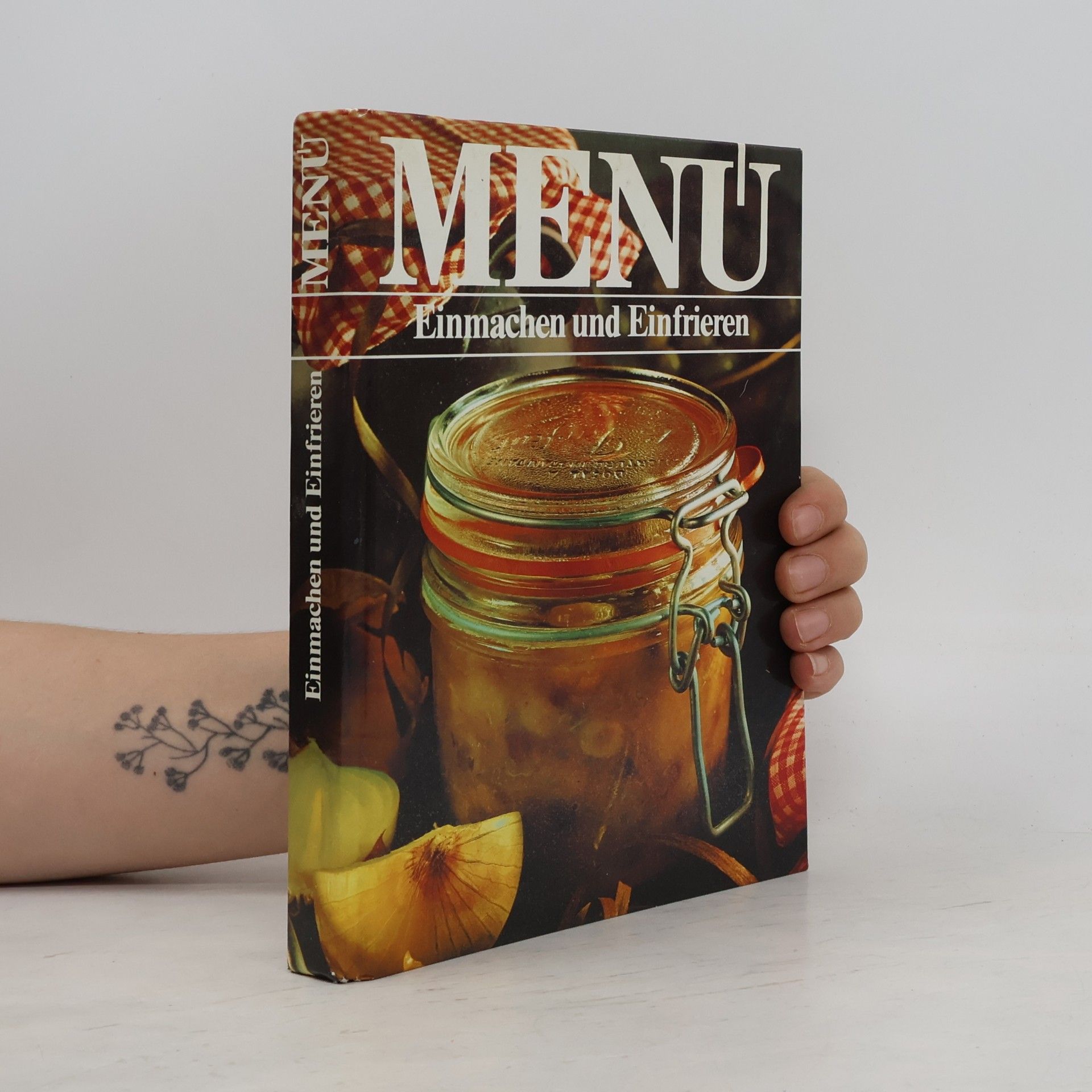Kolektív autorov Menu. Einmachen und Einfrieren