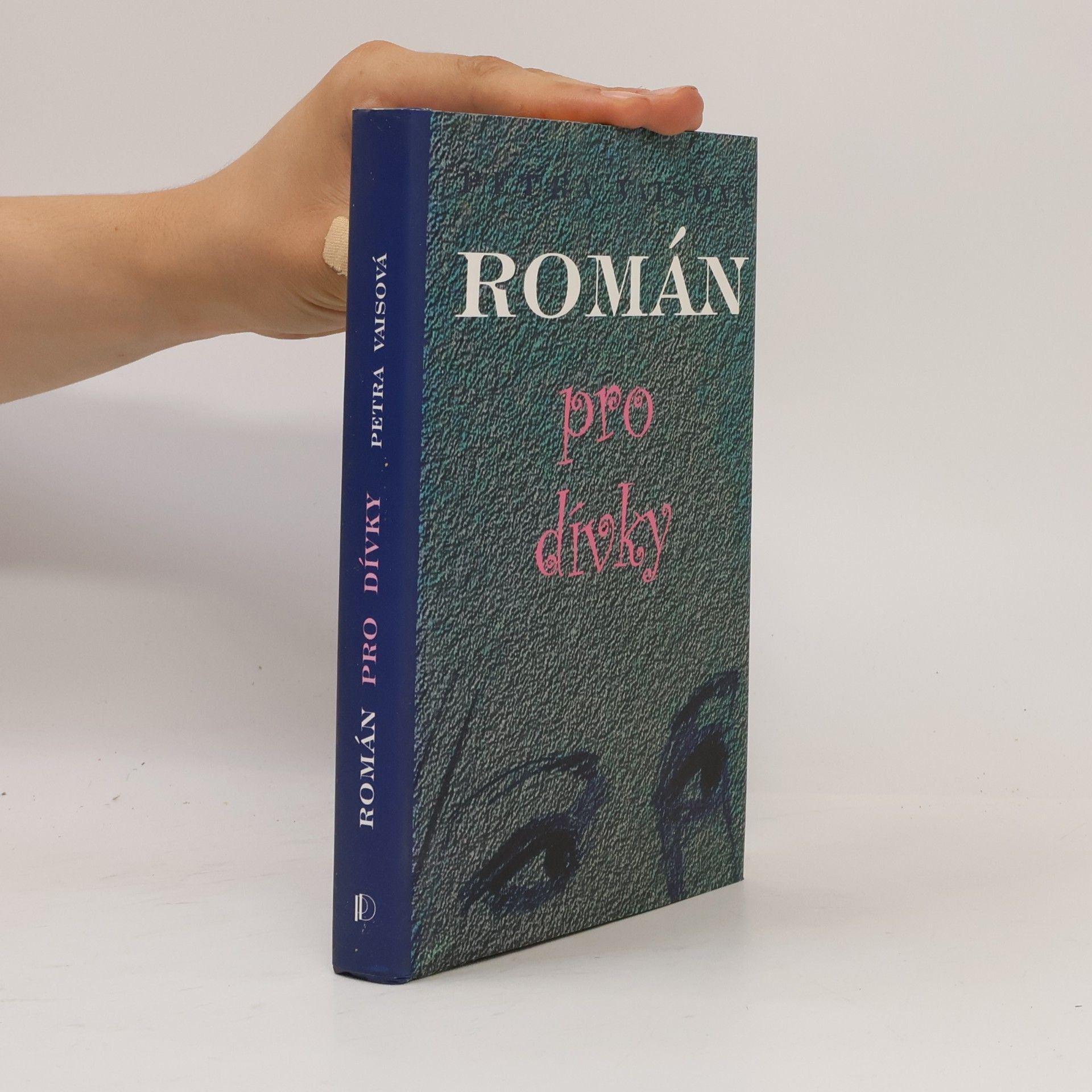 Petra Vaisová Román pro dívky