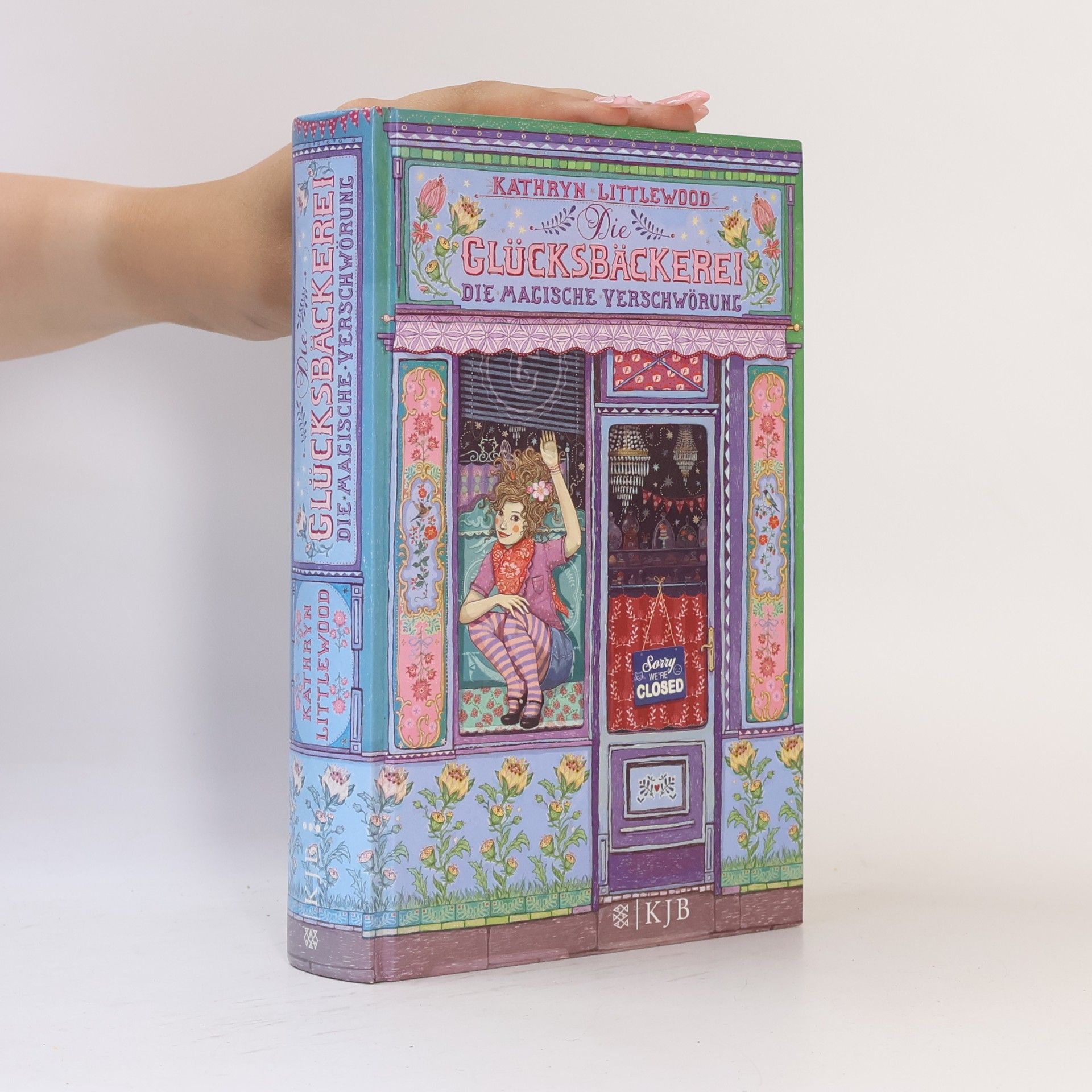 Kathryn Littlewood Die Glücksbäckerei 3. Die magische Verschwörung