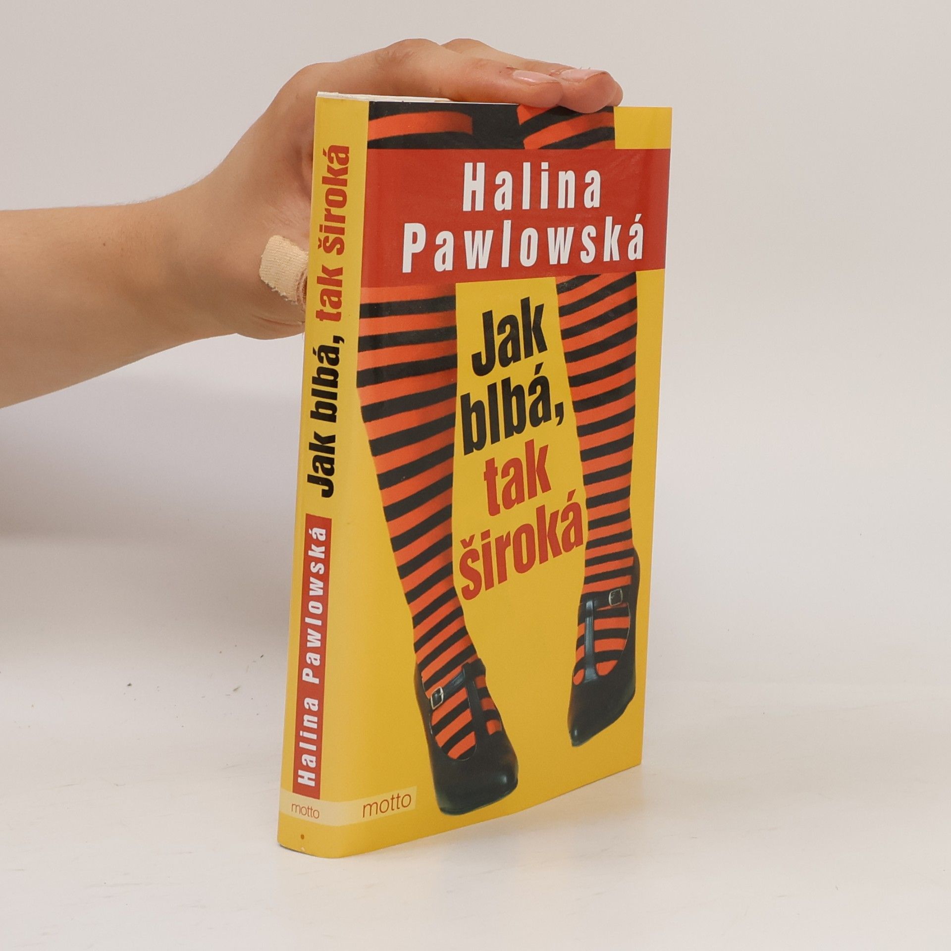 Halina Pawlowská Jak blbá, tak široká