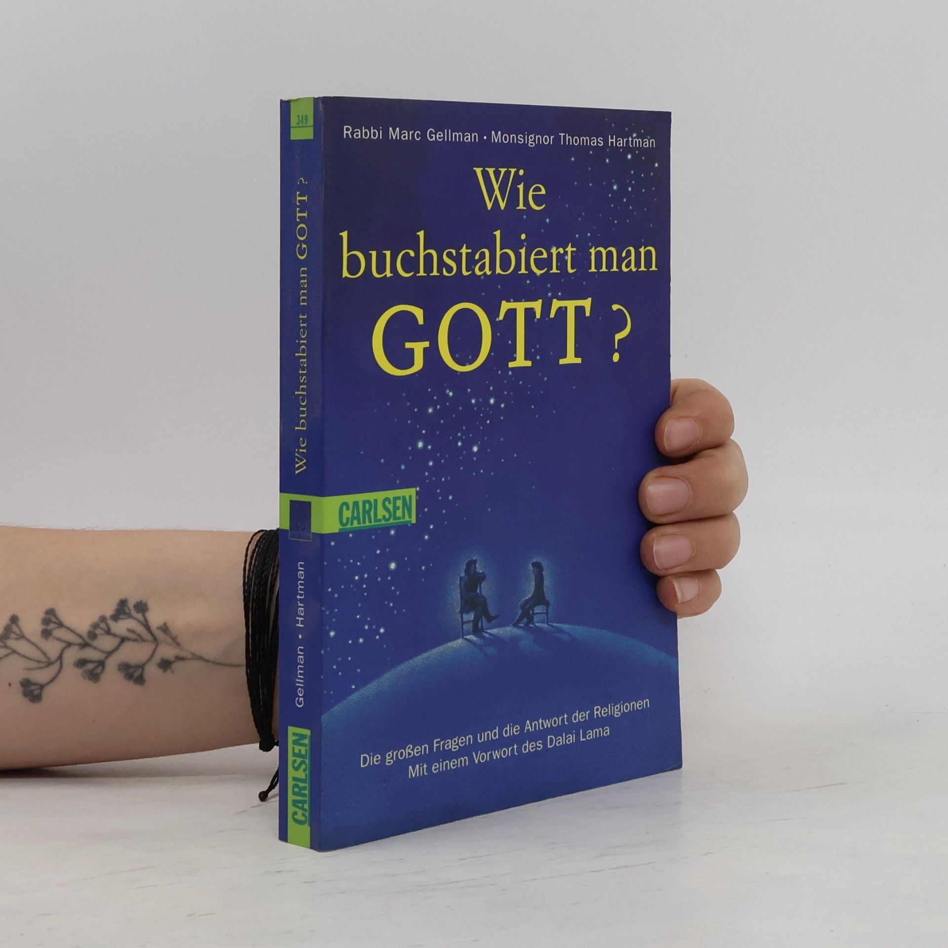 Marc Gellman Wie buchstabiert man Gott?
