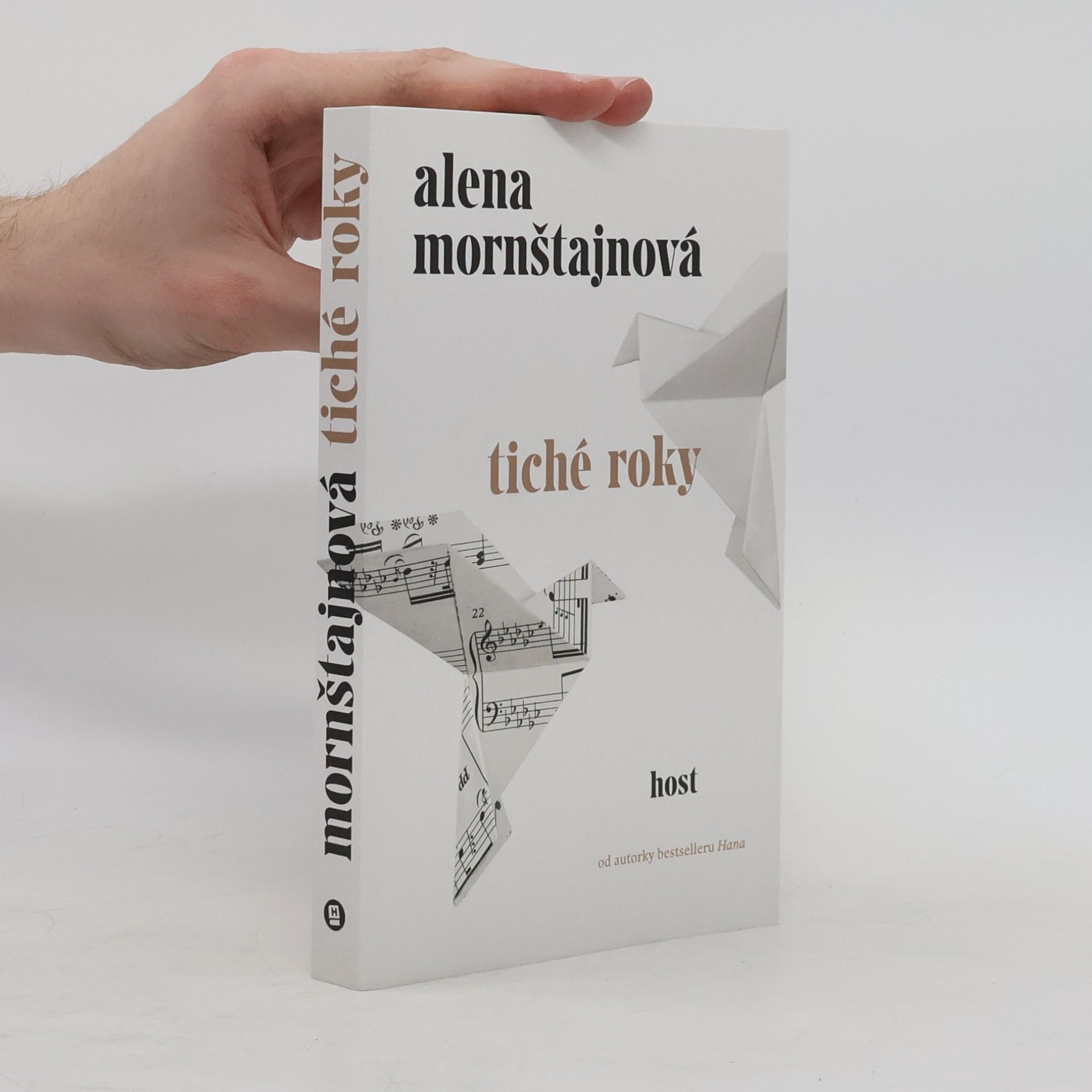 Alena Mornštajnová Tiché roky