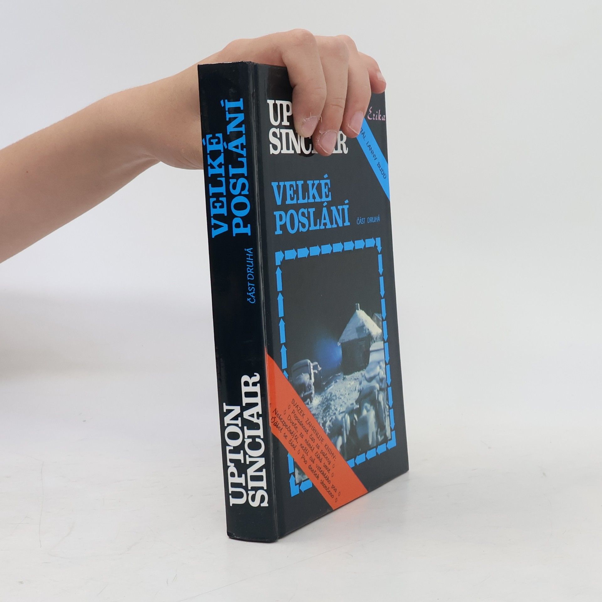 Upton Sinclair Velké poslání. Část 2