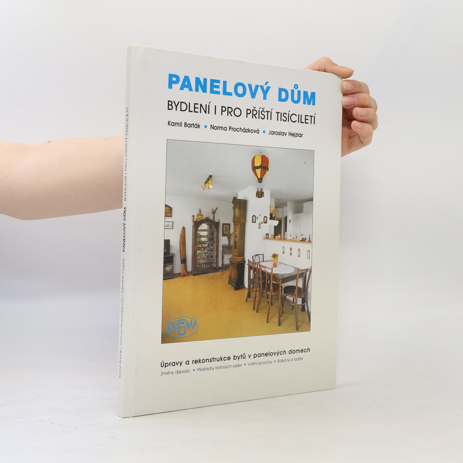 Jaroslav Hejzlar Panelový dům: Bydlení i pro příští tisíciletí
