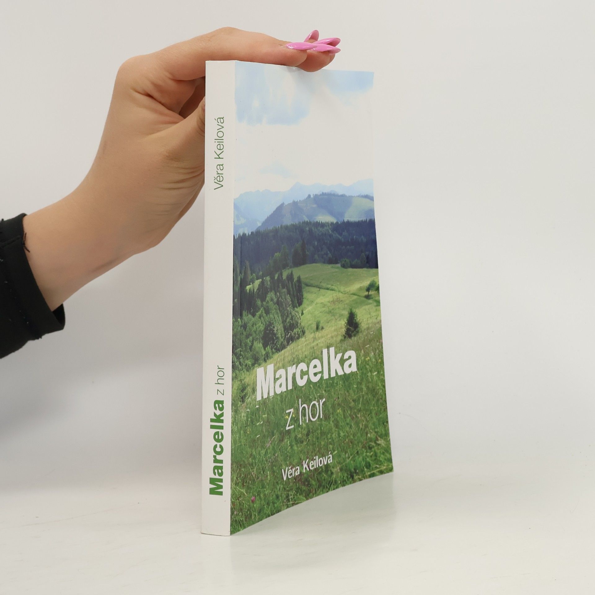 Věra Keilová Marcelka z hor