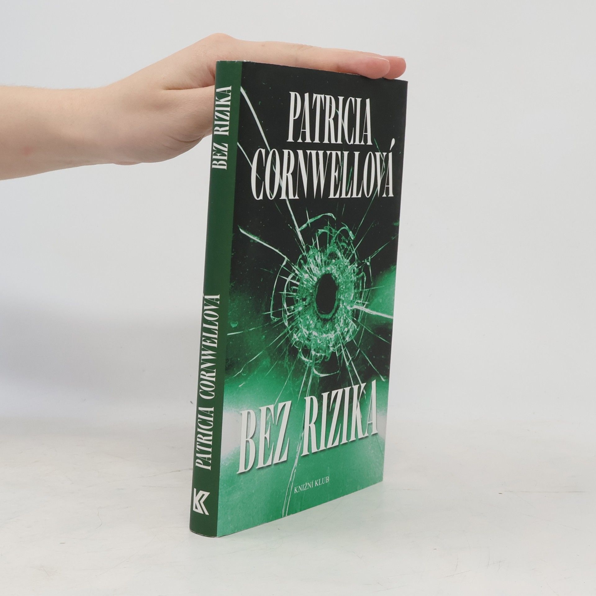 Patricia Cornwell Bez rizika