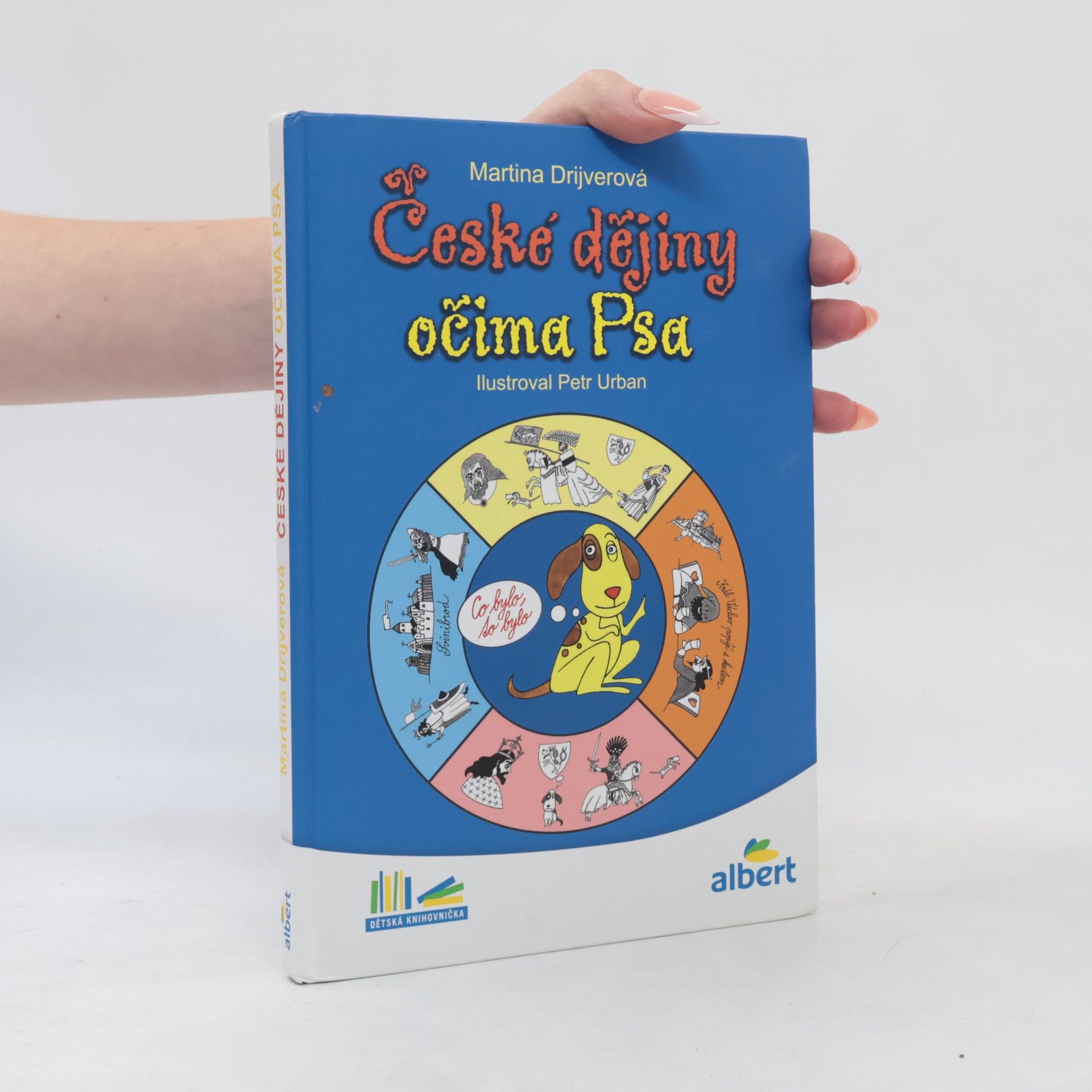 Martina Drijverová České dějiny očima Psa