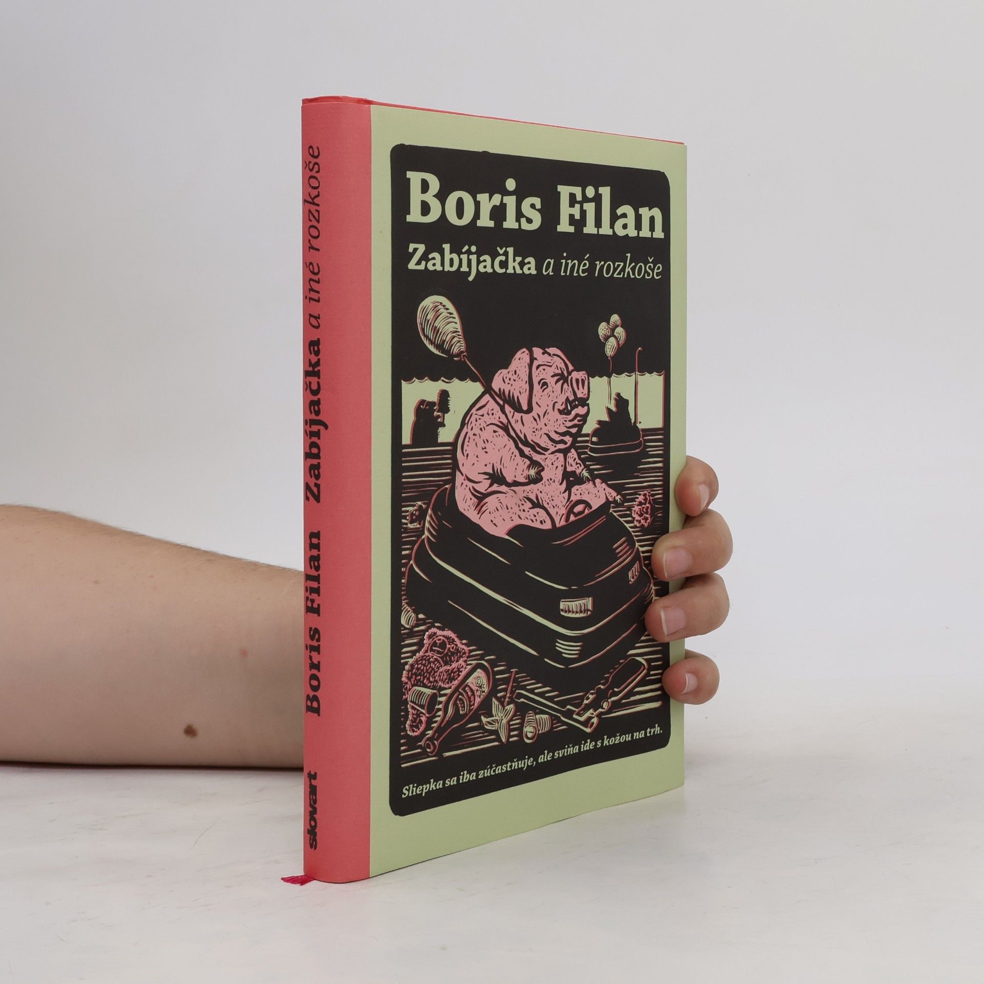 Boris Filan Zabíjačka a iné rozkoše
