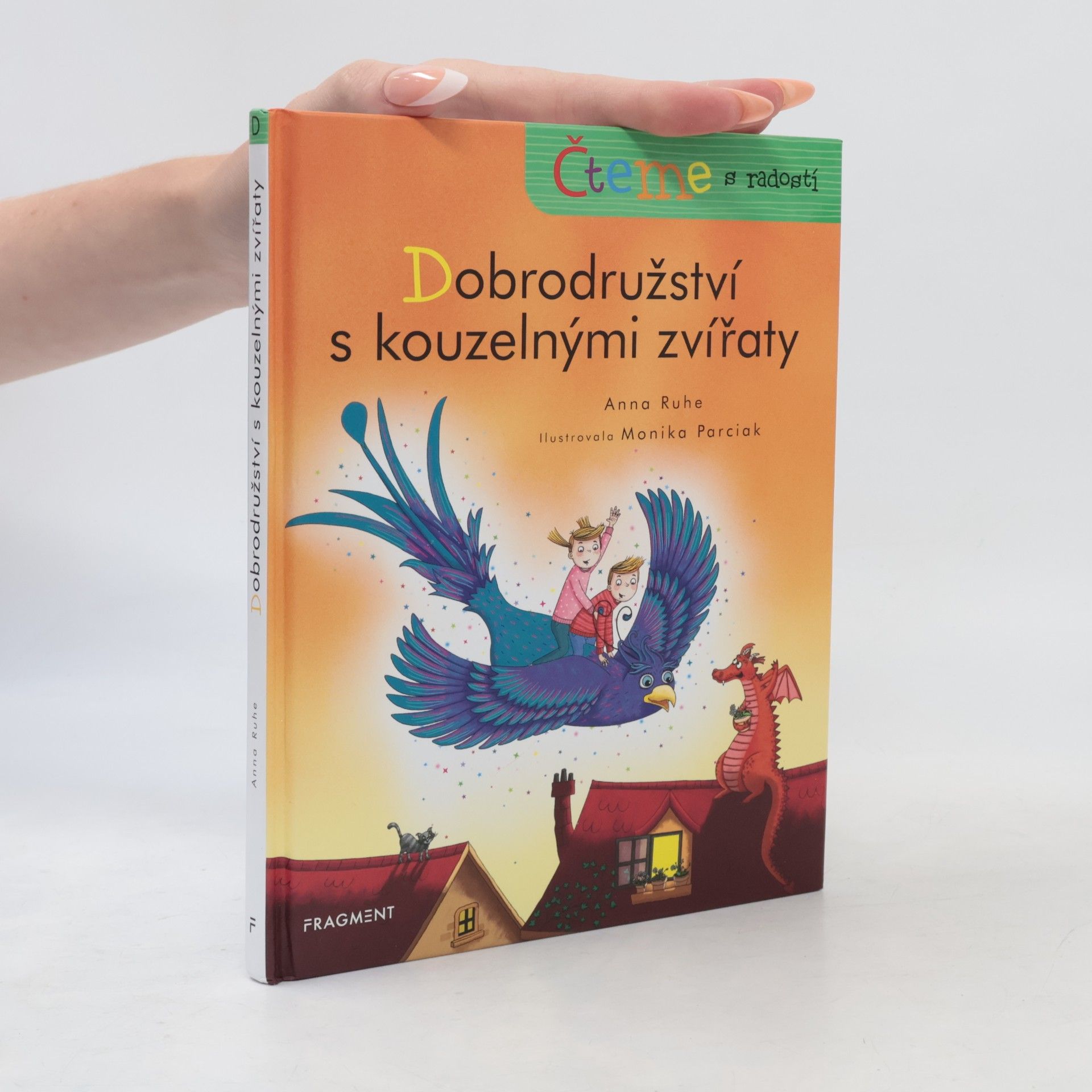 Anna Ruhe Dobrodružství s kouzelnými zvířaty