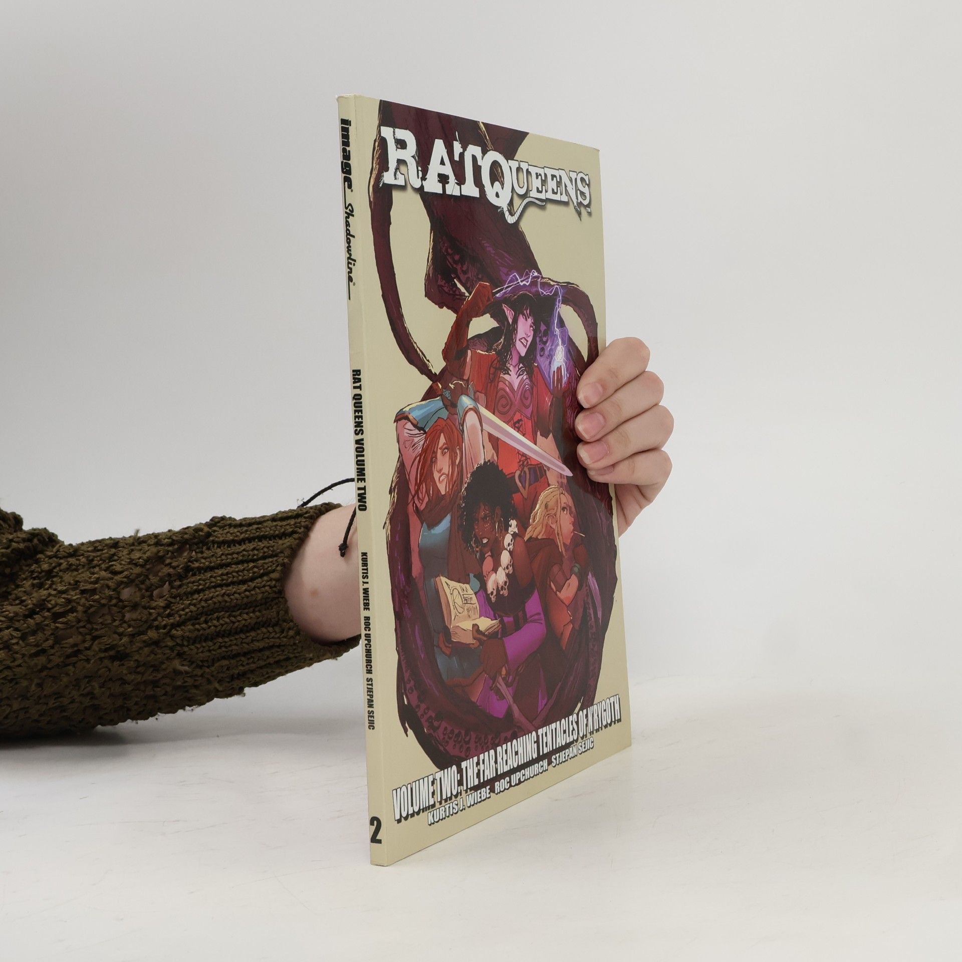 Kurtis Wiebe Rat Queens, volume 2: The far reaching tentacles of N'rygoth