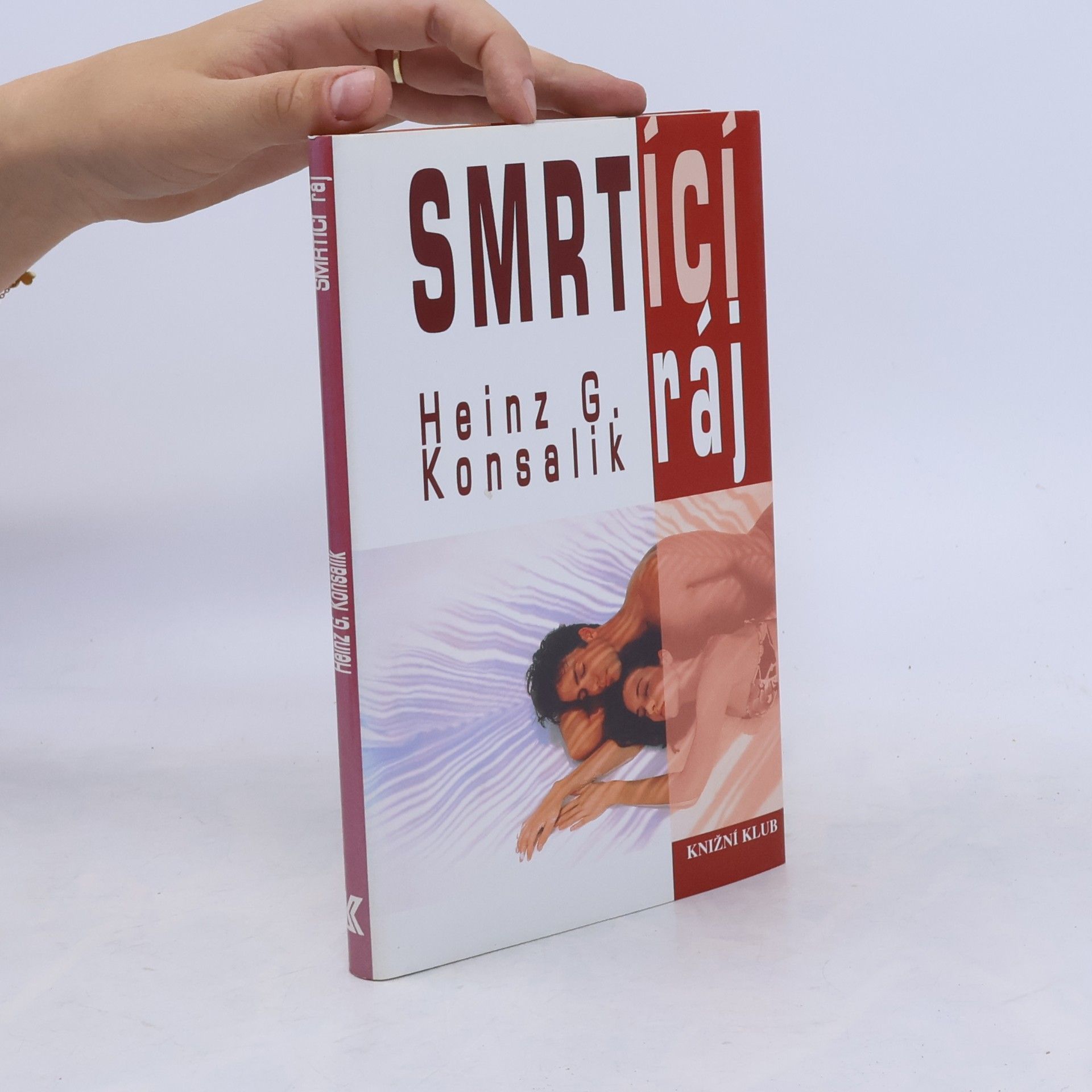 Heinz G. Konsalik Smrtící ráj