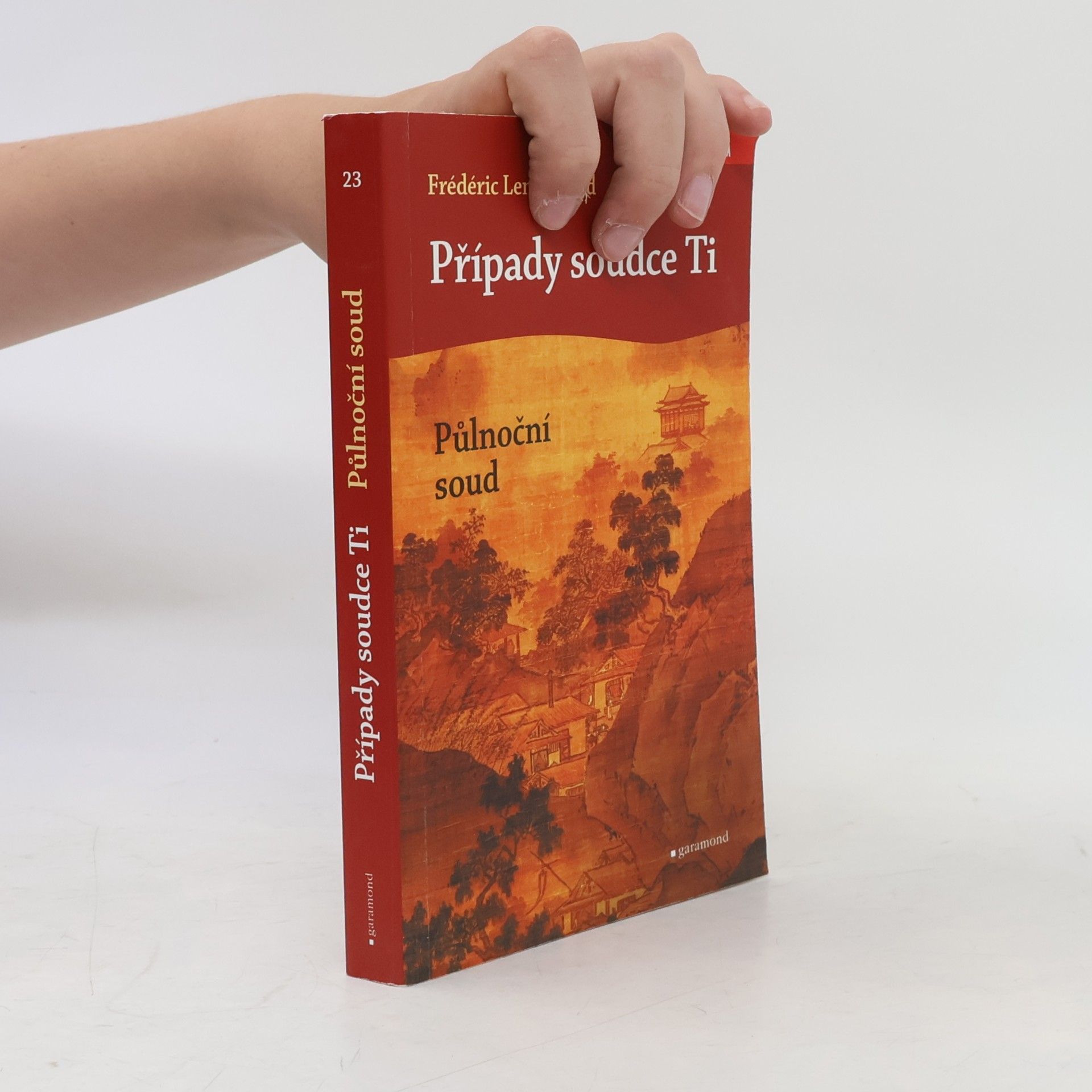 Frédéric Lenormand Případy soudce Ti. Půlnoční soud.