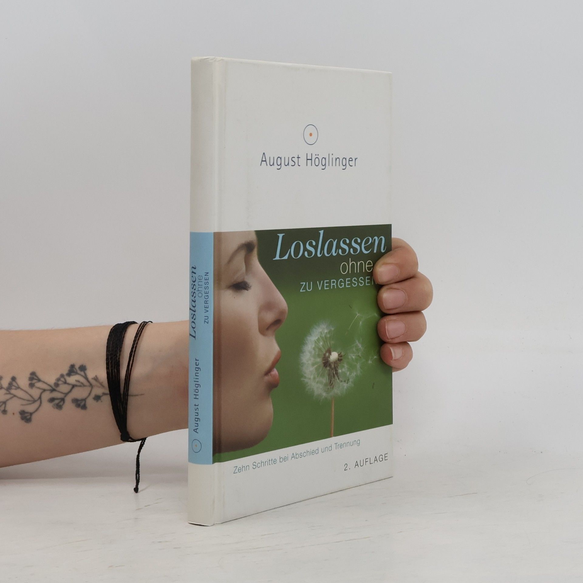 August Höglinger Loslassen ohne zu vergessen