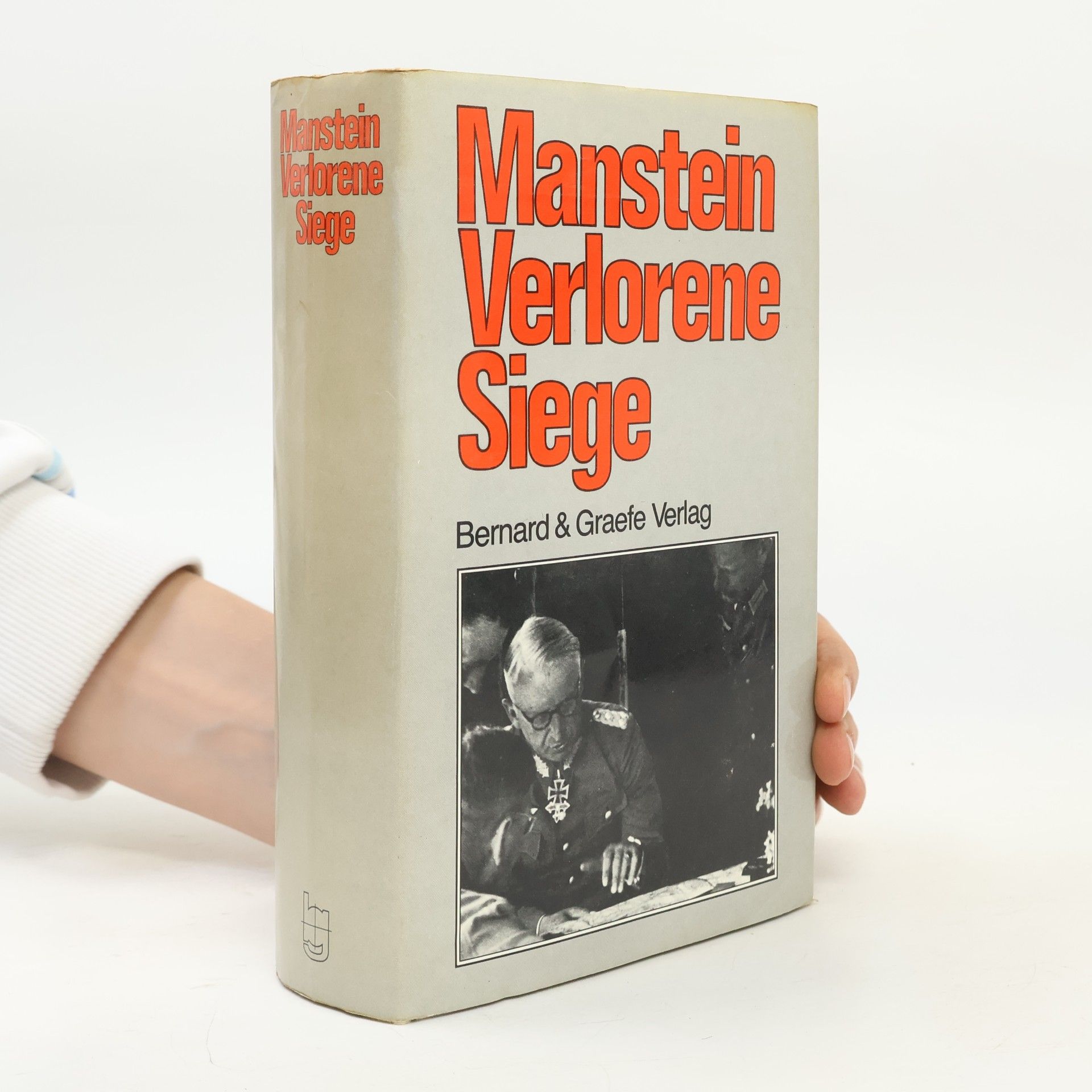 Erich von Manstein Verlorene Siege