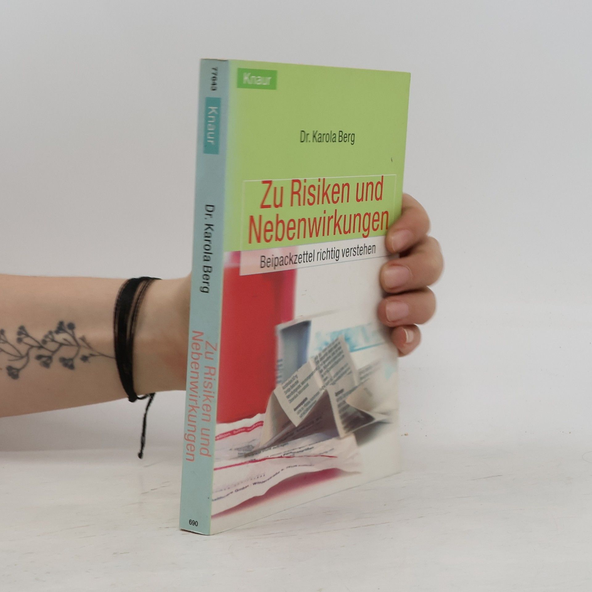 Karola Berg Zu Risiken und Nebenwirkungen