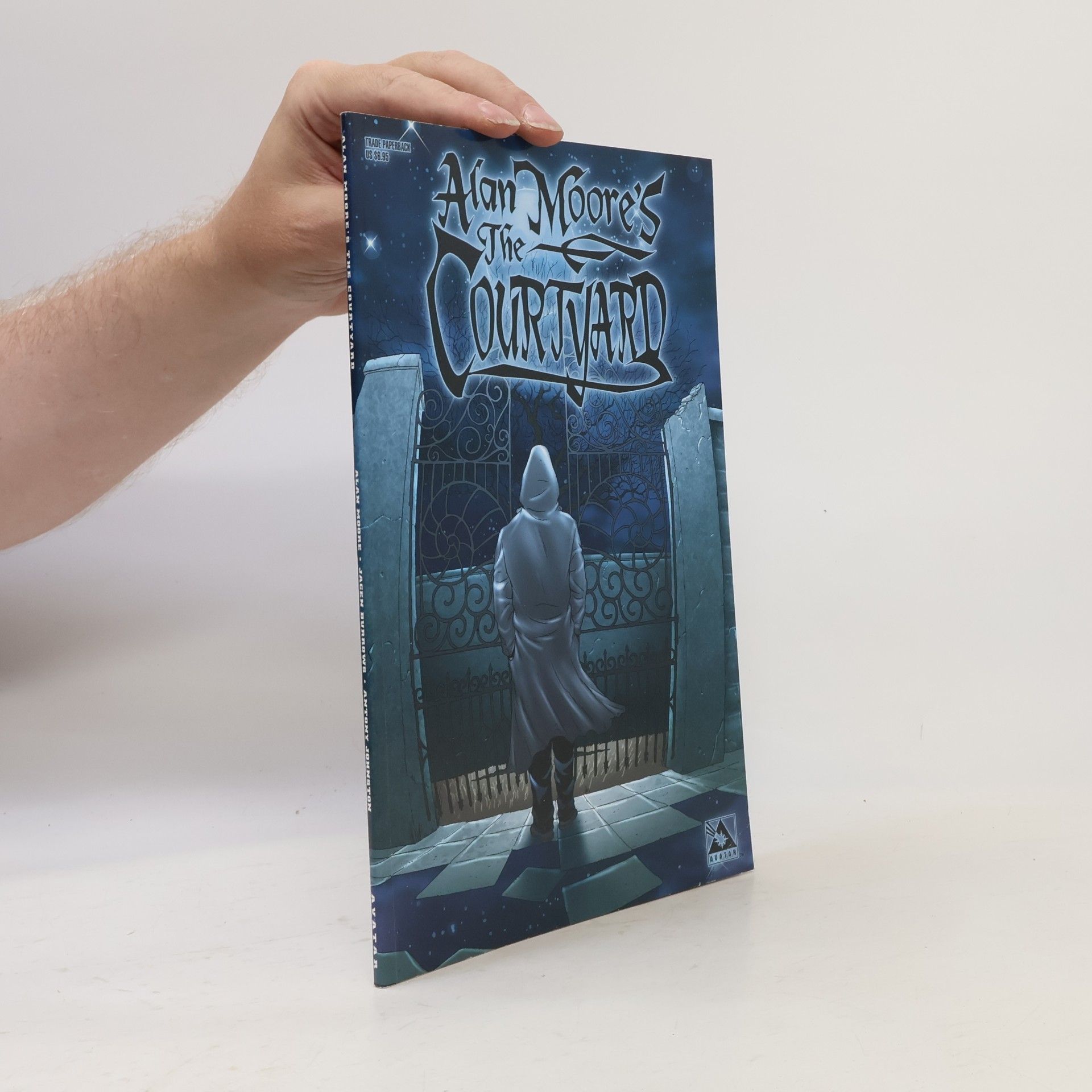 Antony Johnston Alan Moore's The Courtyard
