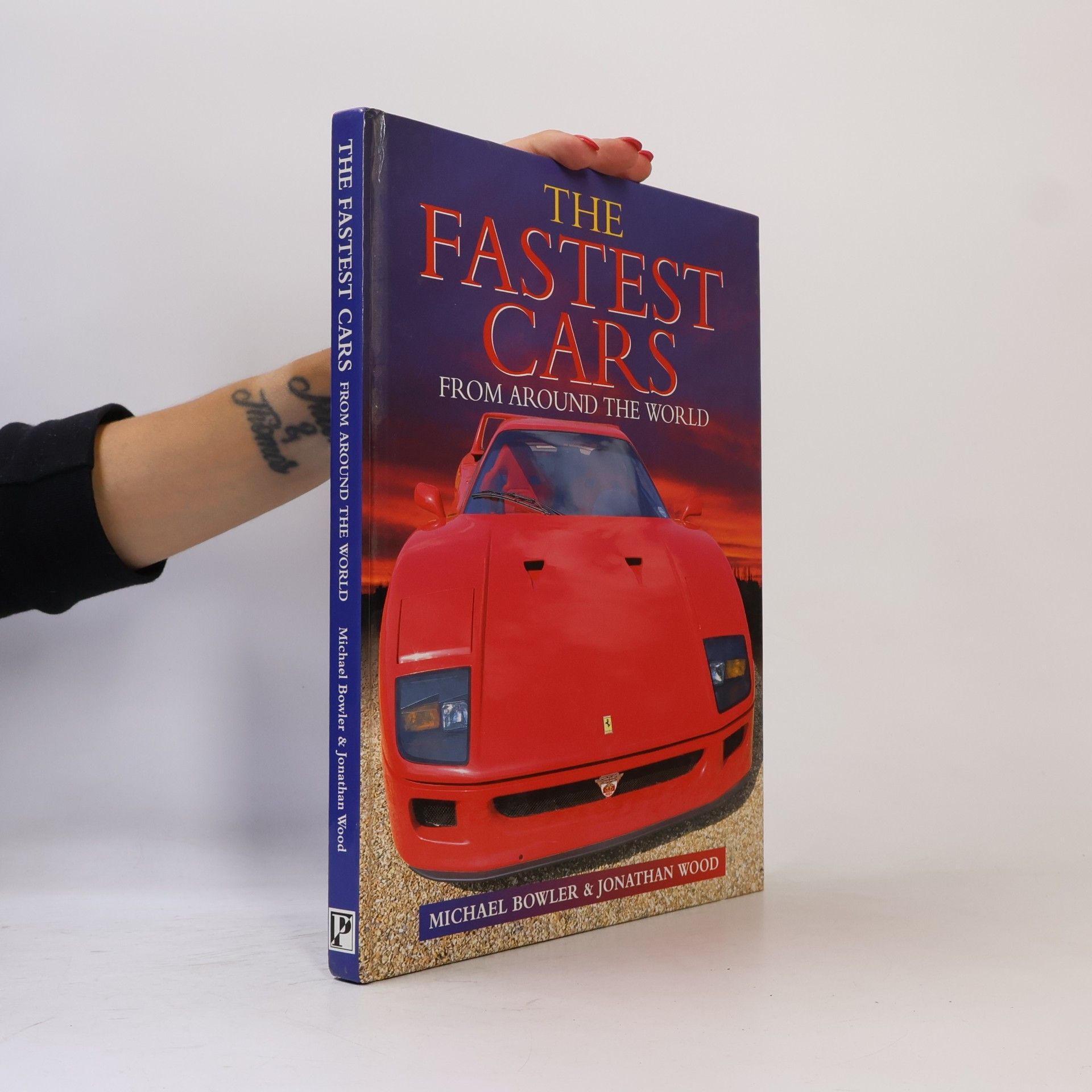 Michael Bowler The Fastest Cars from Around the World