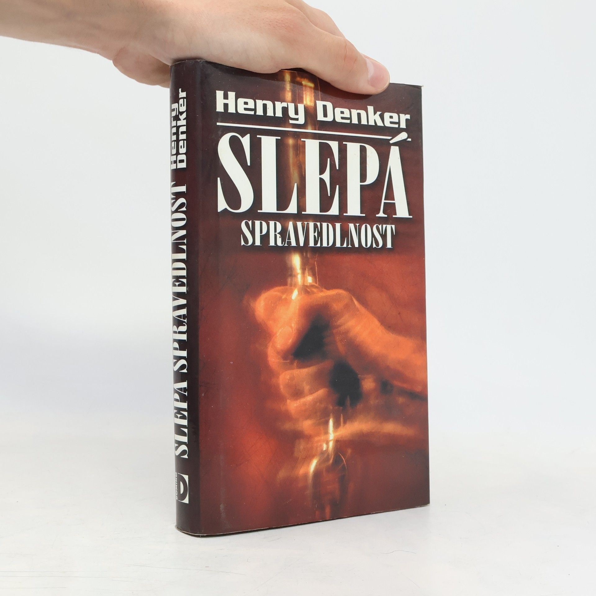 Henry Denker Slepá spravedlnost
