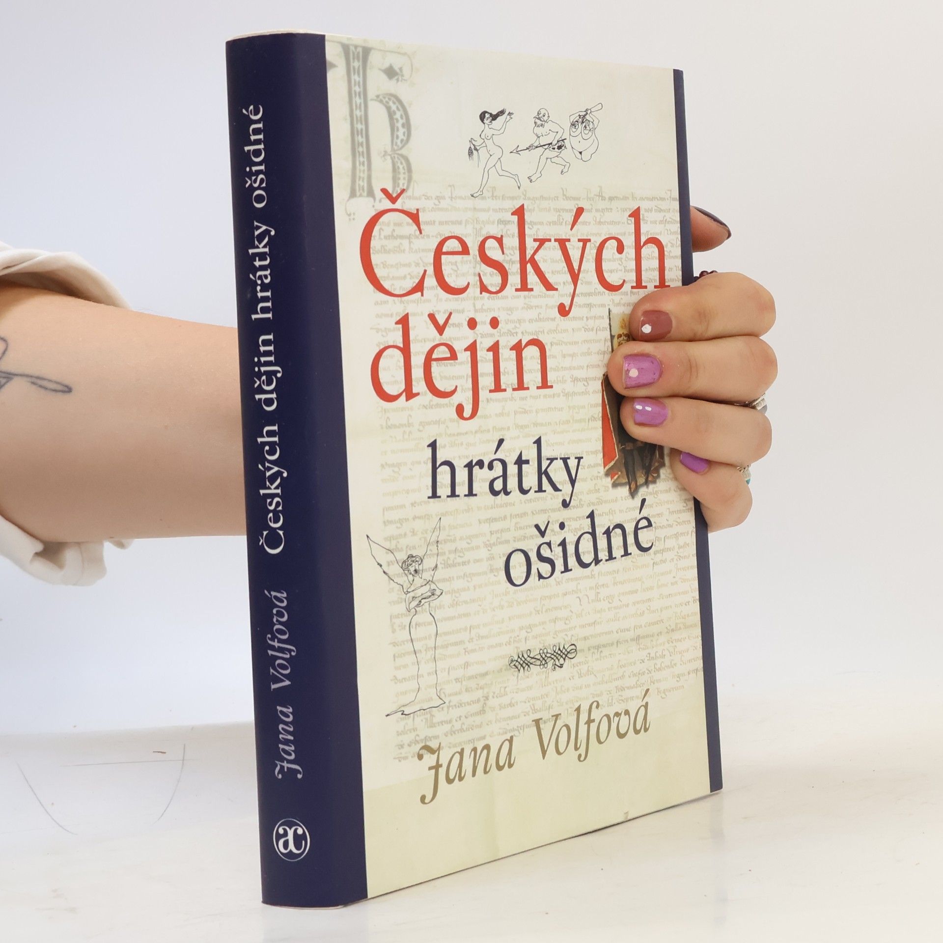 Jana Volfová Českých dějin hrátky ošidné