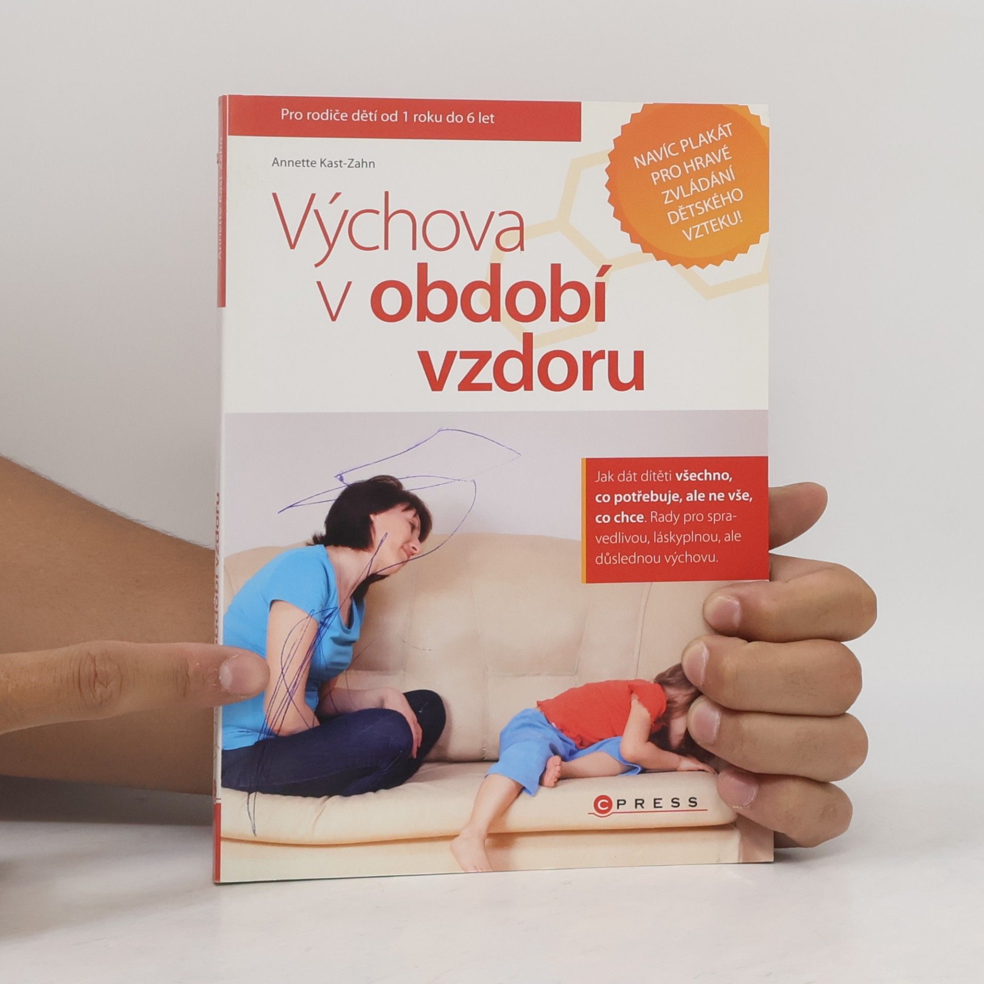 Annette KastZahn Výchova v období vzdoru